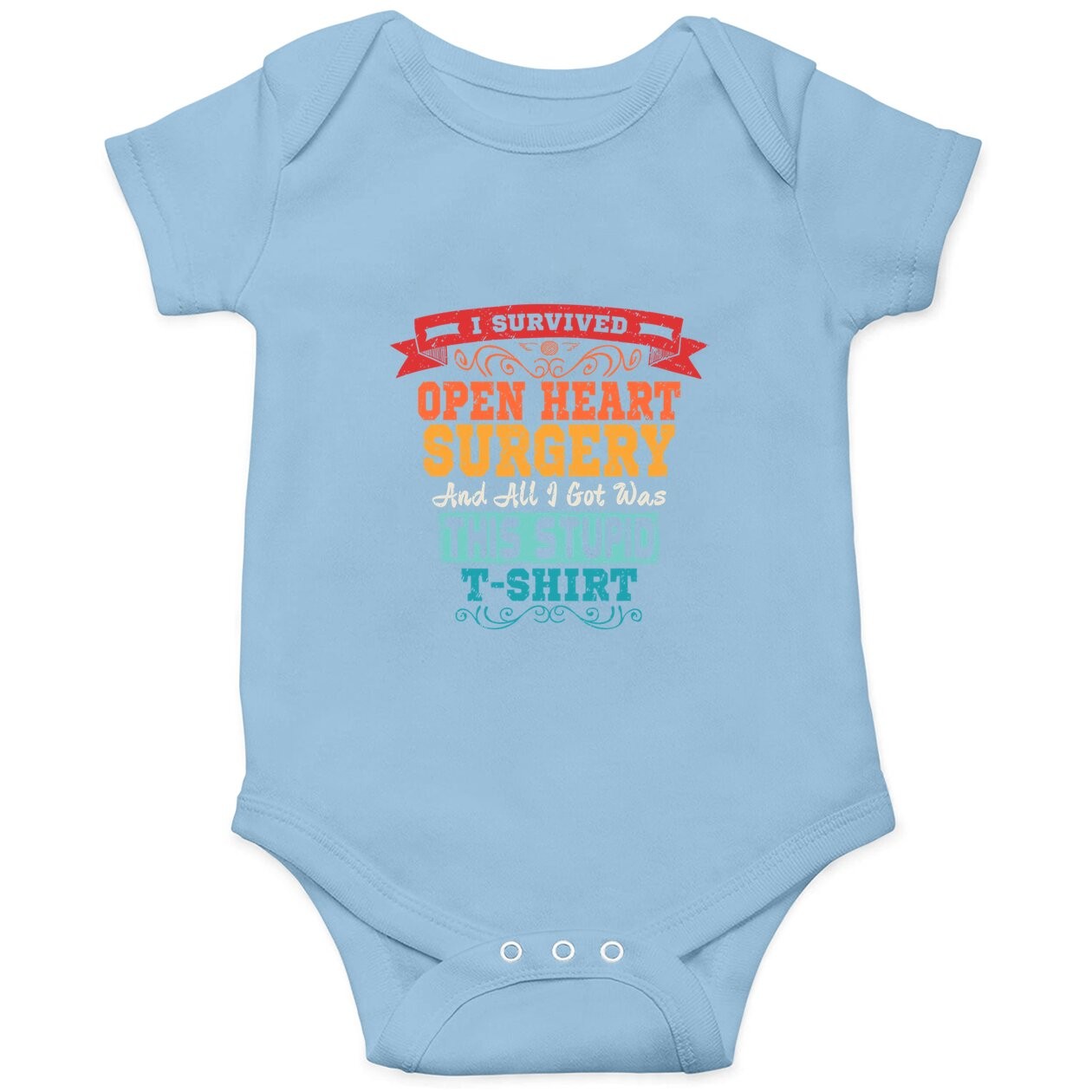 Open Heart Surgery Baby Bodysuit Survivor Post Attack Recovery Gift
