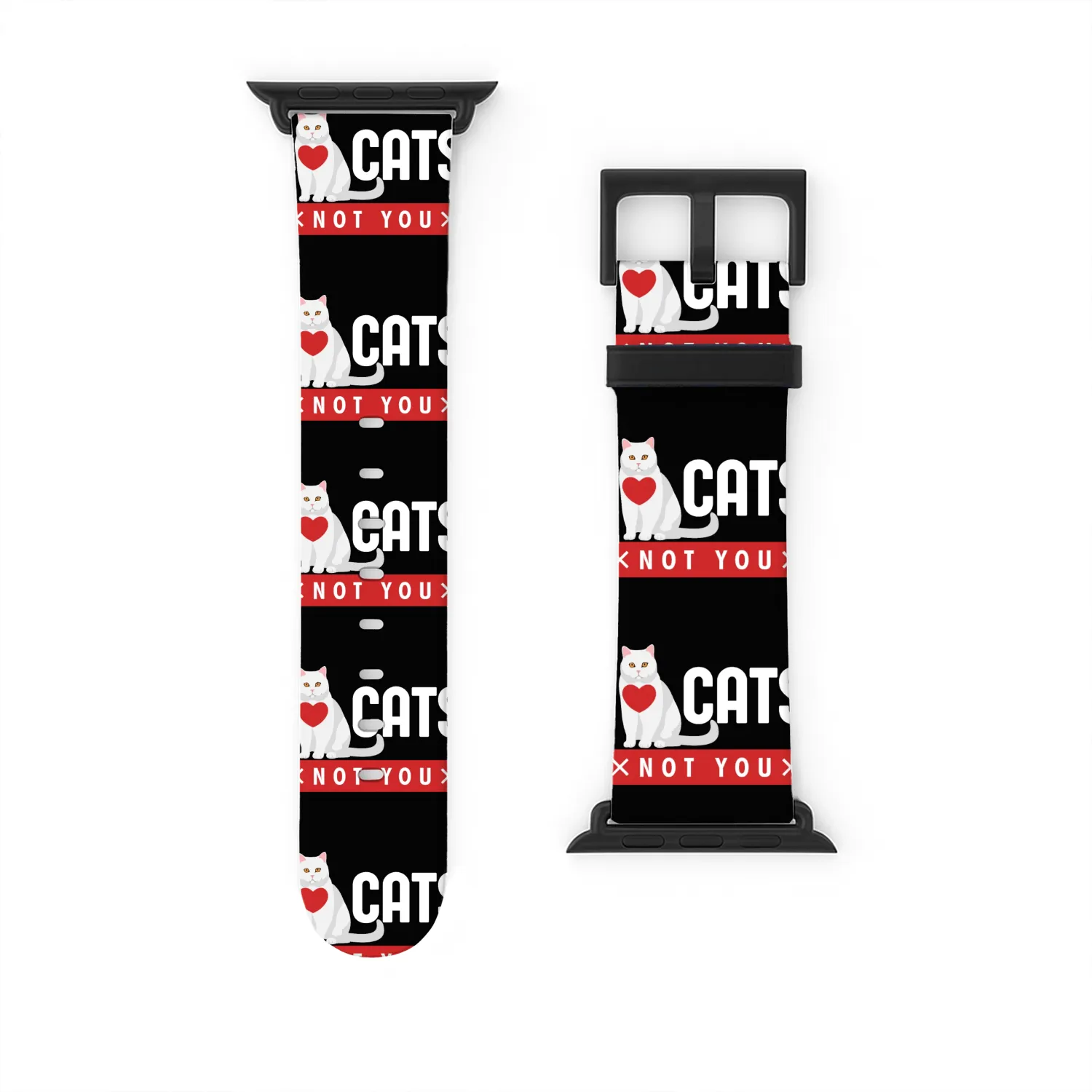 I Love Cats Not You Watch Bands For Apple Watch