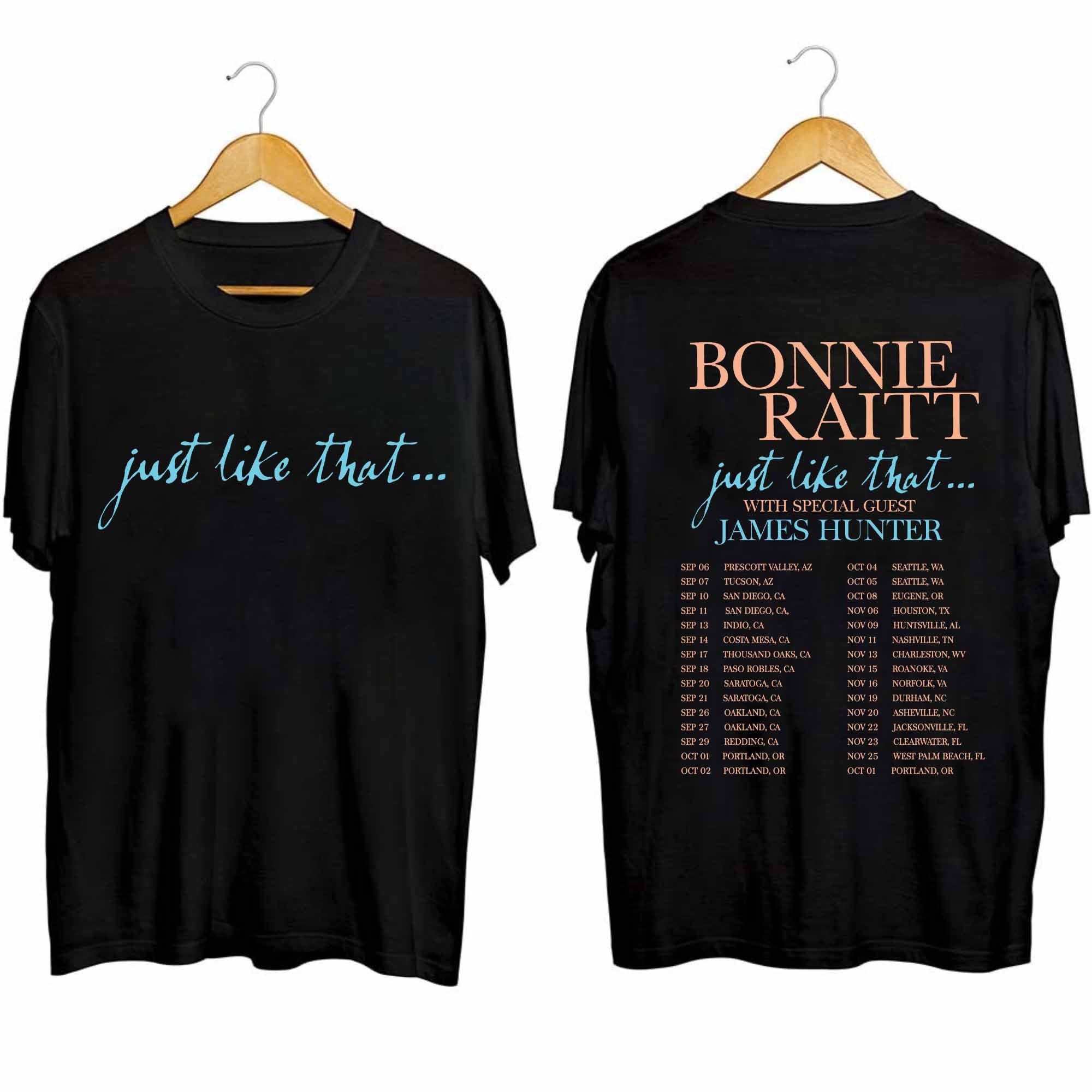 Bonnie Raitt - Just Like That...2024 Tour Double Sided Shirt