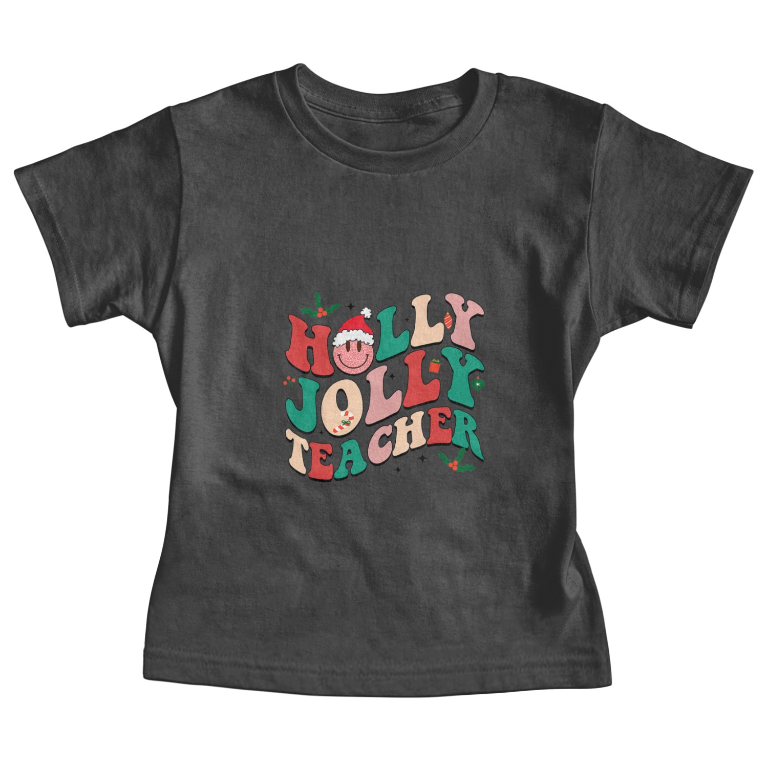 Holly n Jolly Santa Christmas Smiling Teacher Baby Tees