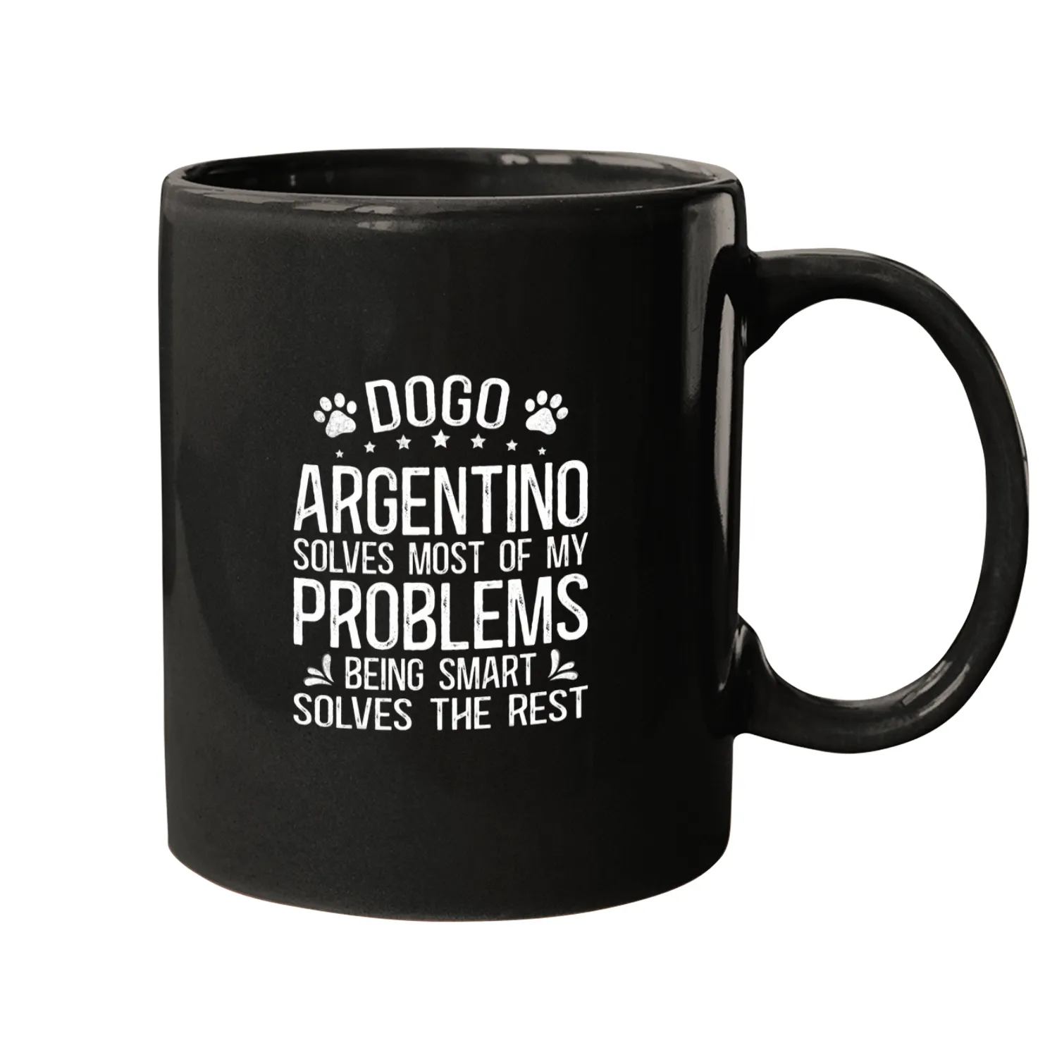Argentine Dogo Solves mosts Of My Problems Dogo Argentino Mugs