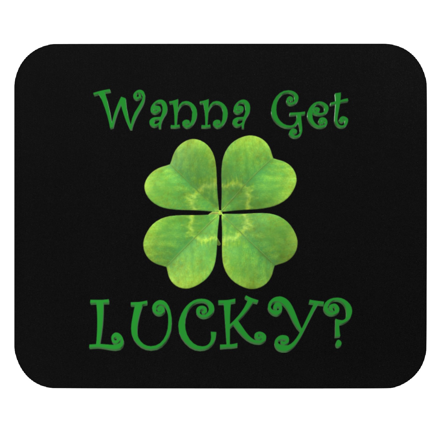 Wanna Get Lucky? Mouse Pads