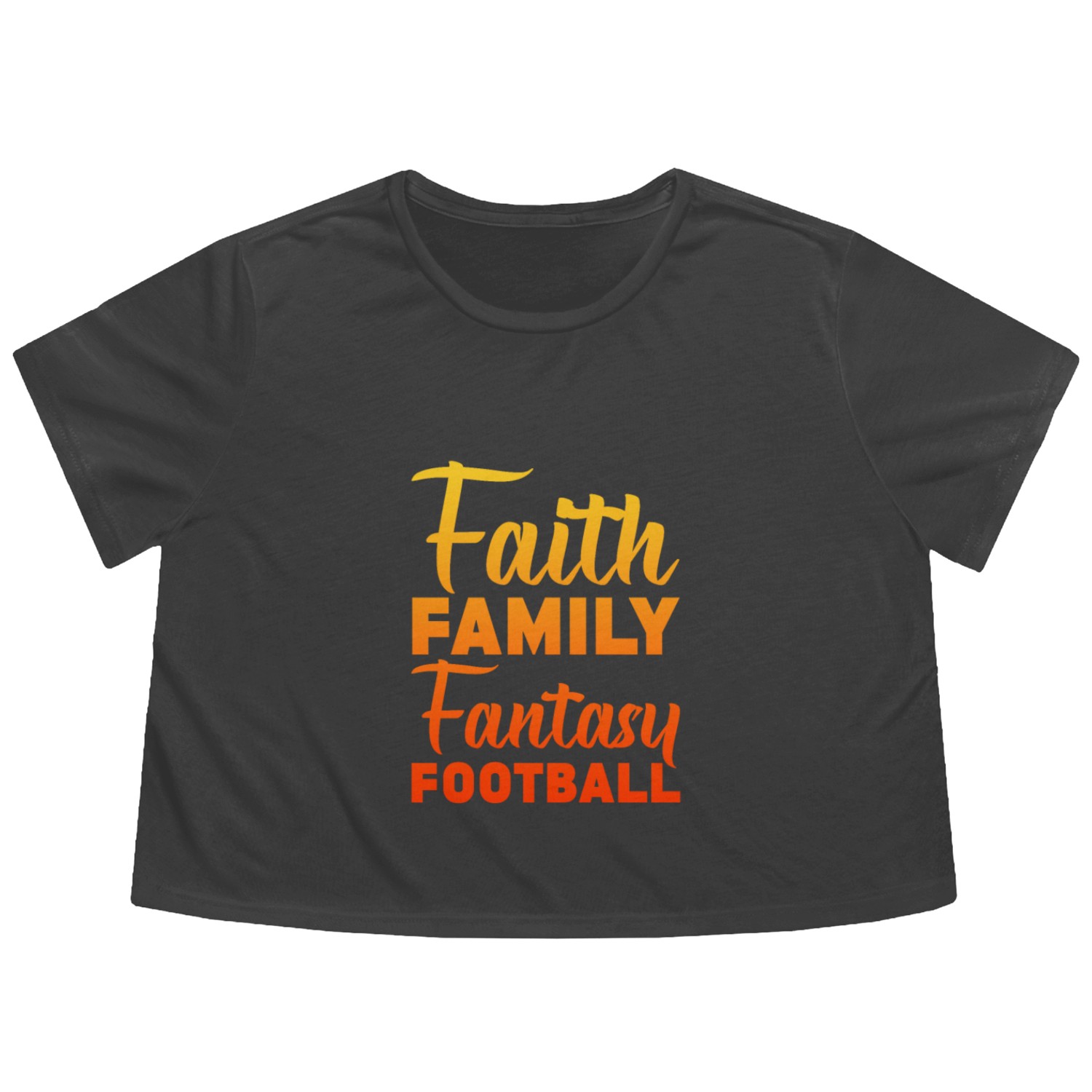 Faith Family Fantasy Football 2 Flowy Cropped Tees