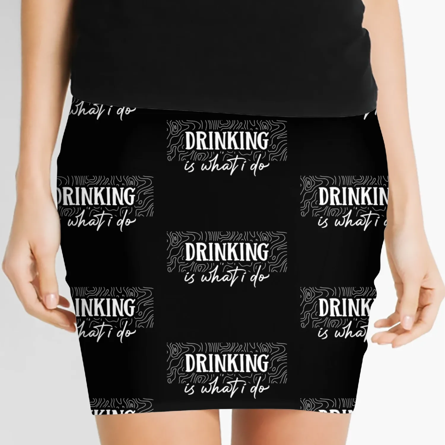 Drinking is what i do Women's Mini Skirts