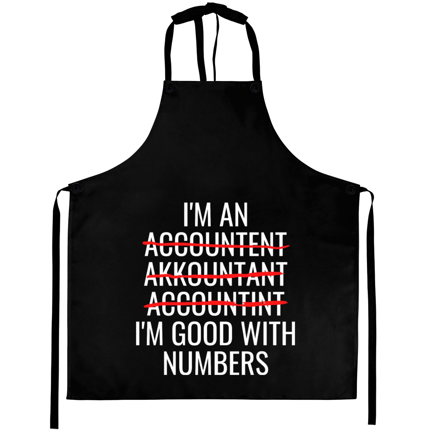 I m Good With Numbers Accounting Aprons