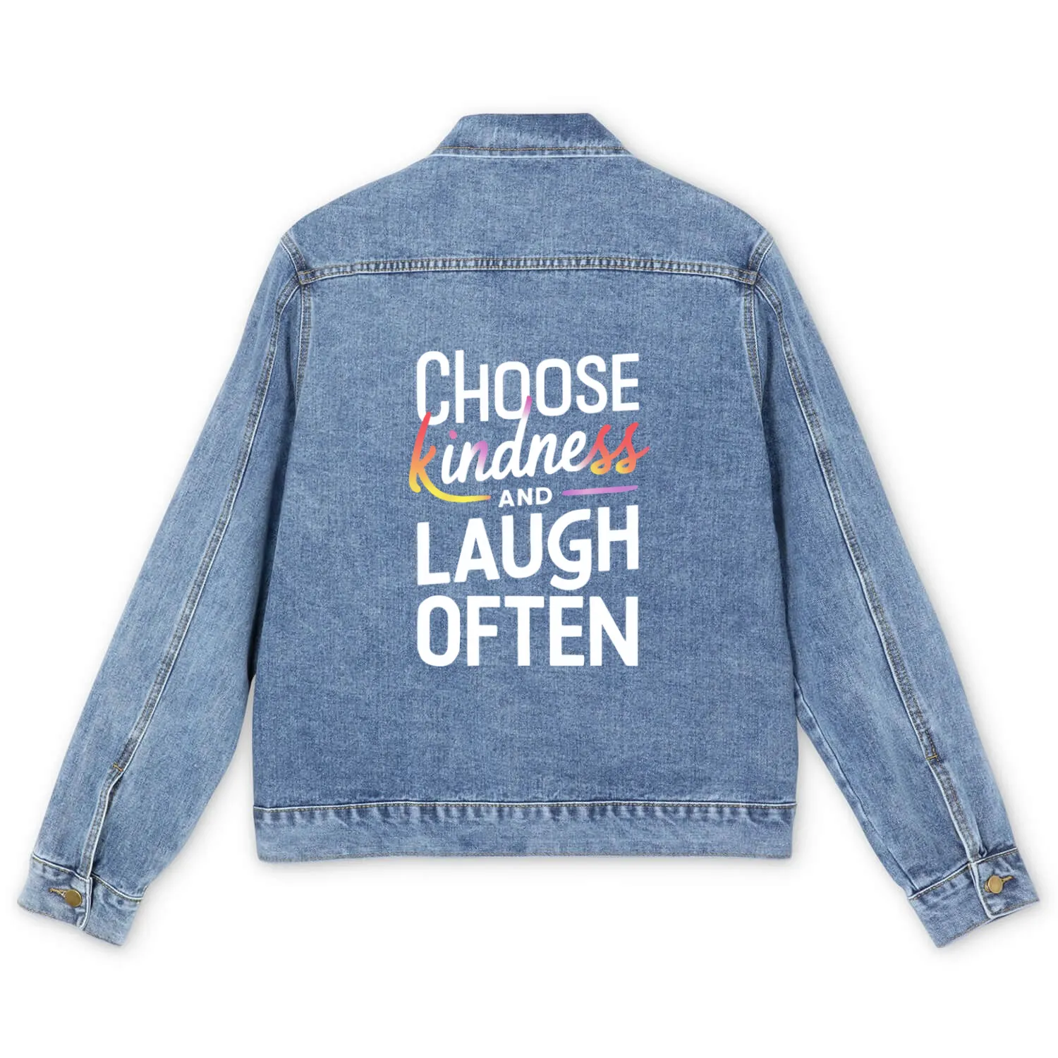 Choose Kindness And Laugh Often Motivation Men's Denim Jackets