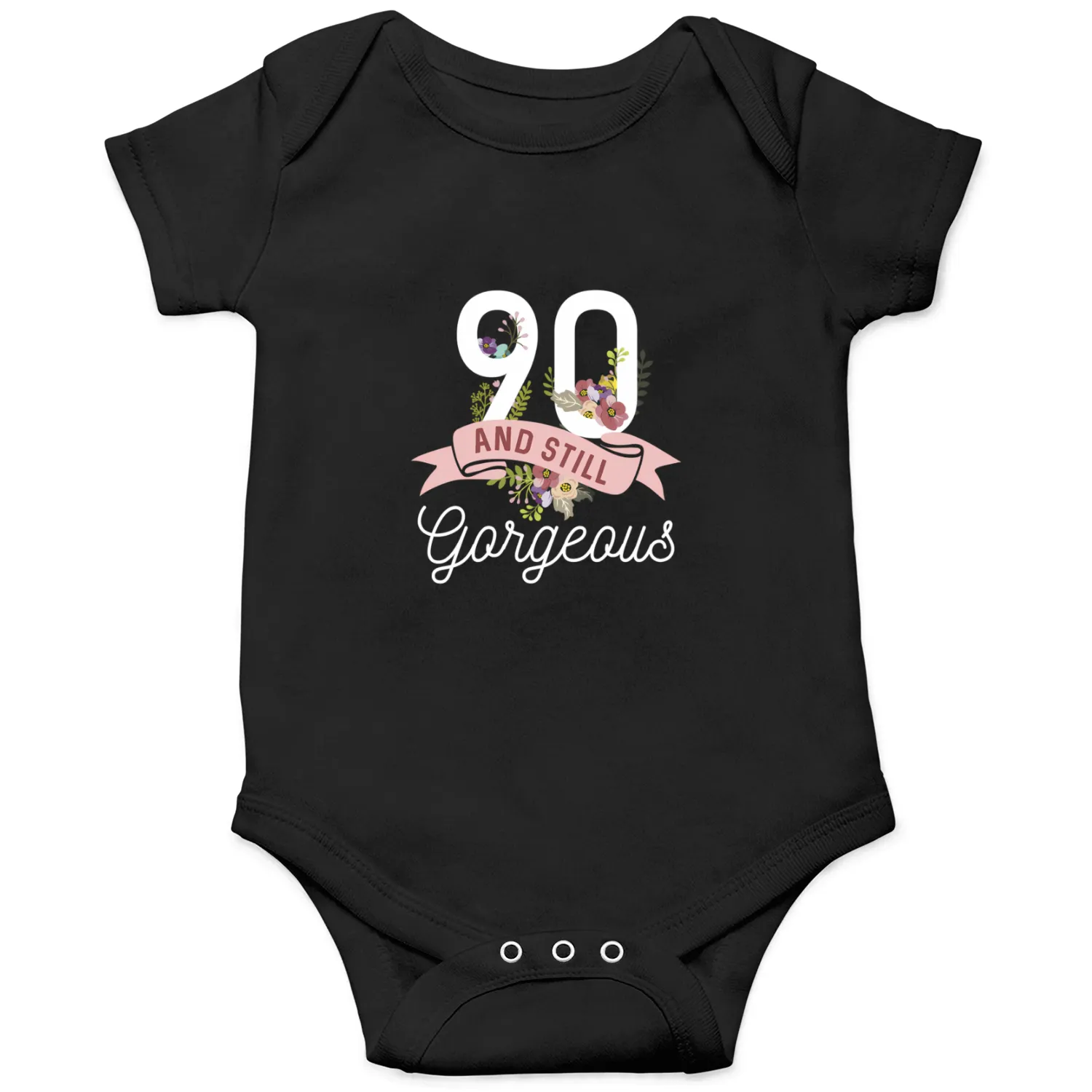 Still Gorgeous 90th 50th Onesies