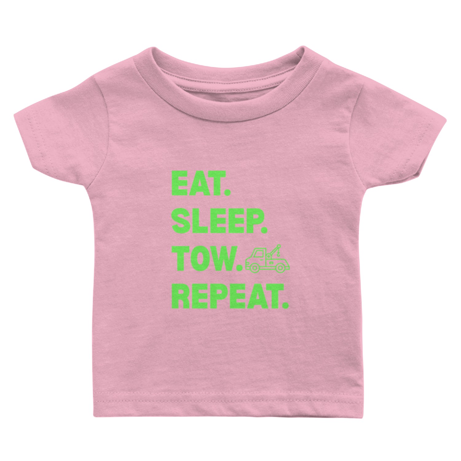 EAT. SLEEP. TOW. REPEAT. Baby T Shirts
