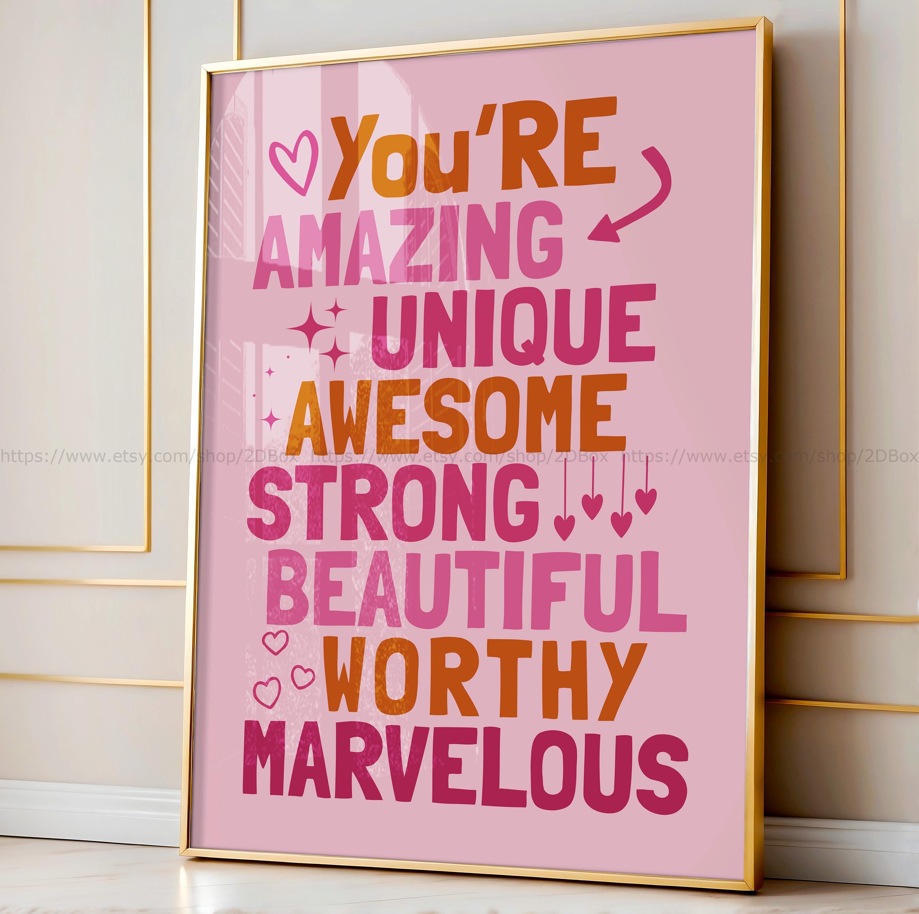 You re Amazing Pink Orange Poster Funky Pink Wall Art Digital Artwork Girly Dorm Room Art Trendy Retro Positive Dorm Decor You're awesome