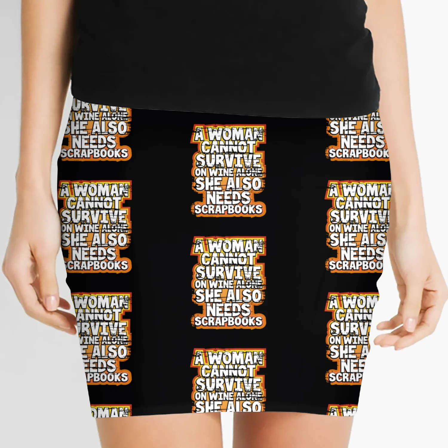 Scrapbooker Gift Woman Can't Survive Wine Alone Women's Mini Skirts