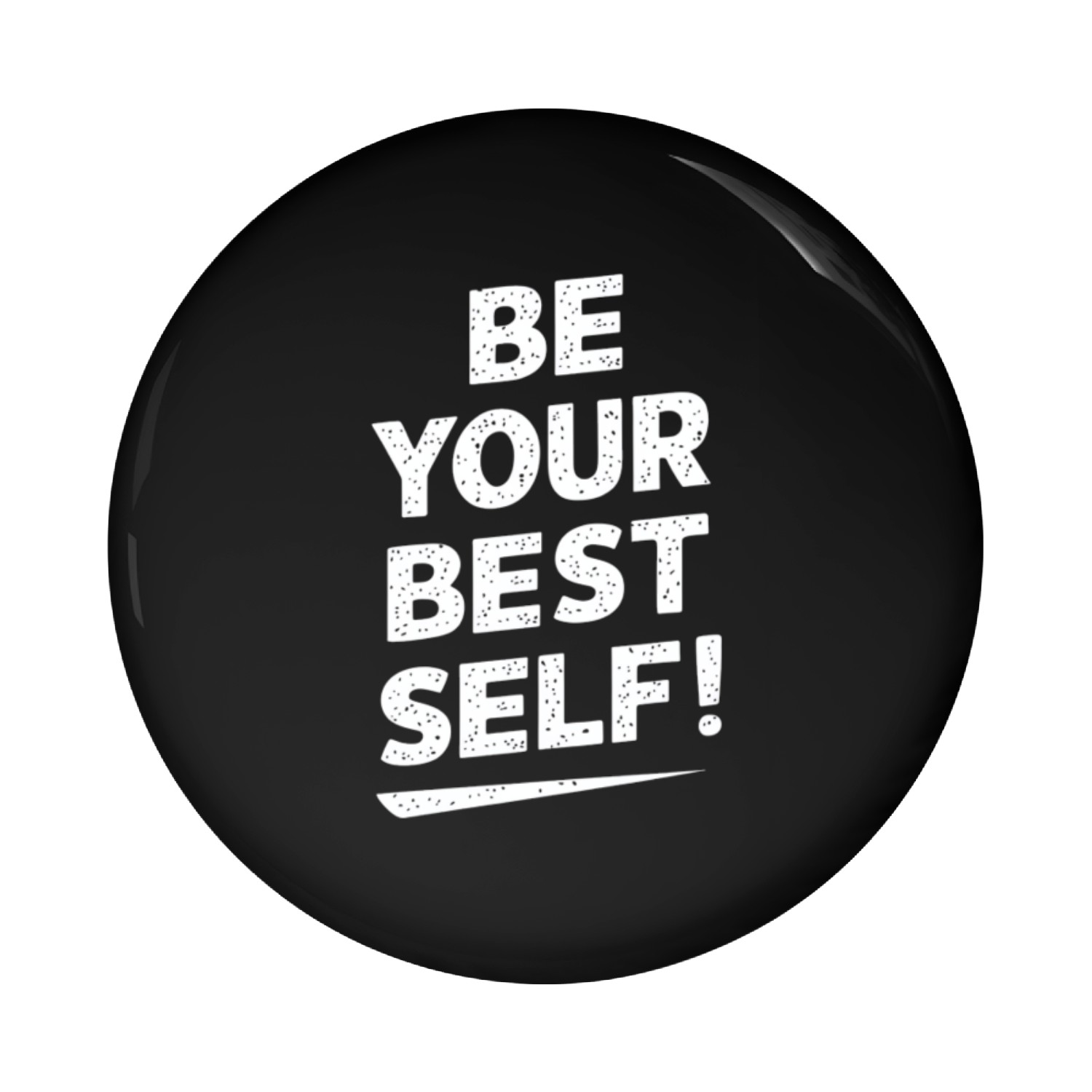 Be Your Best Self Daily Motivation Pin Buttons