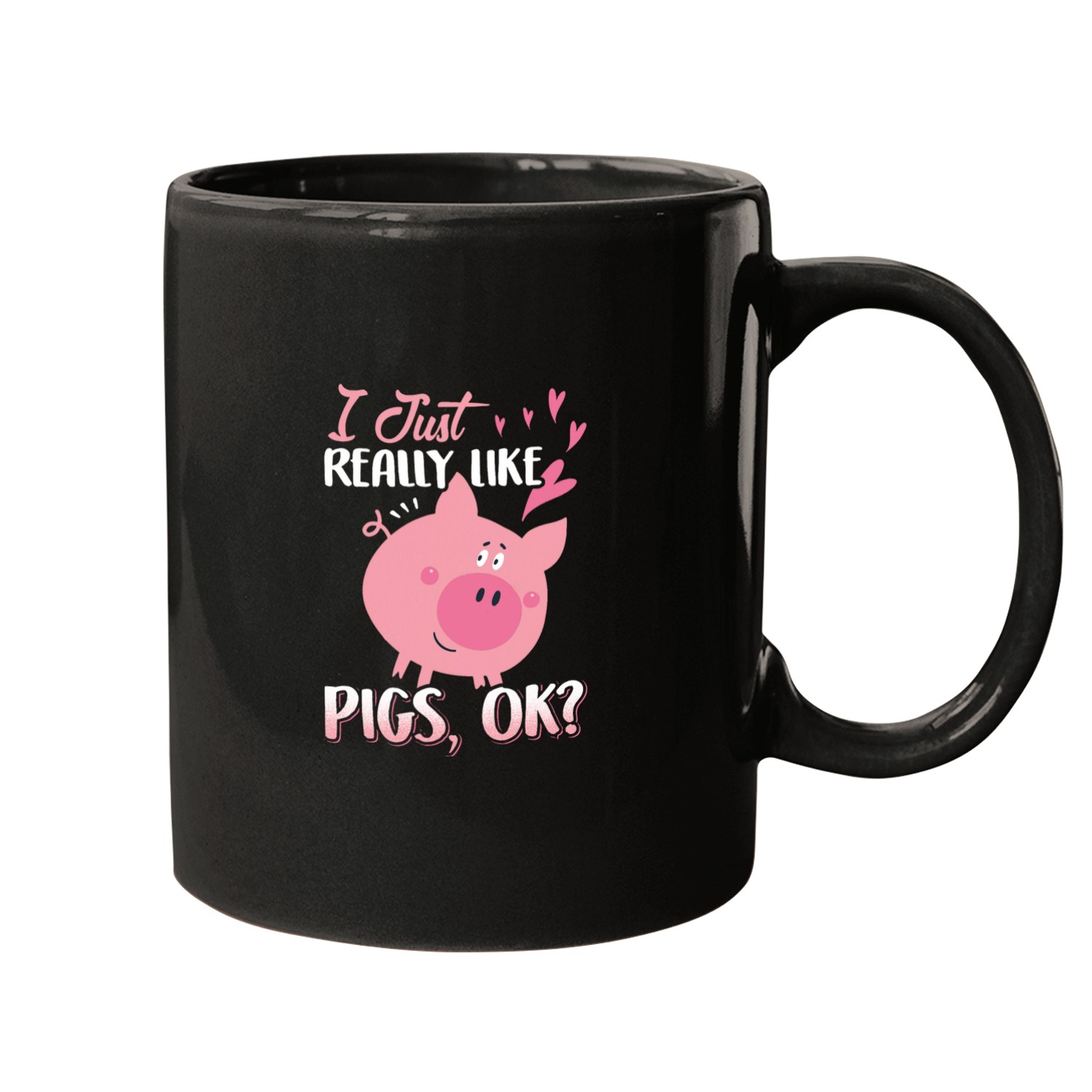 I Just Really Like Pigs Ok 2 Mugs