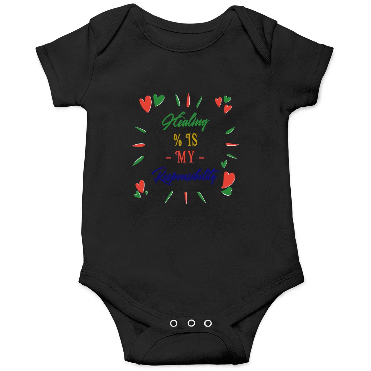 Healing is my responsibility Onesies