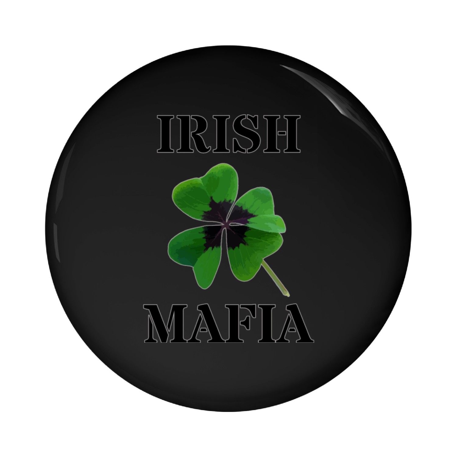 Irish Mafia Pin Buttons