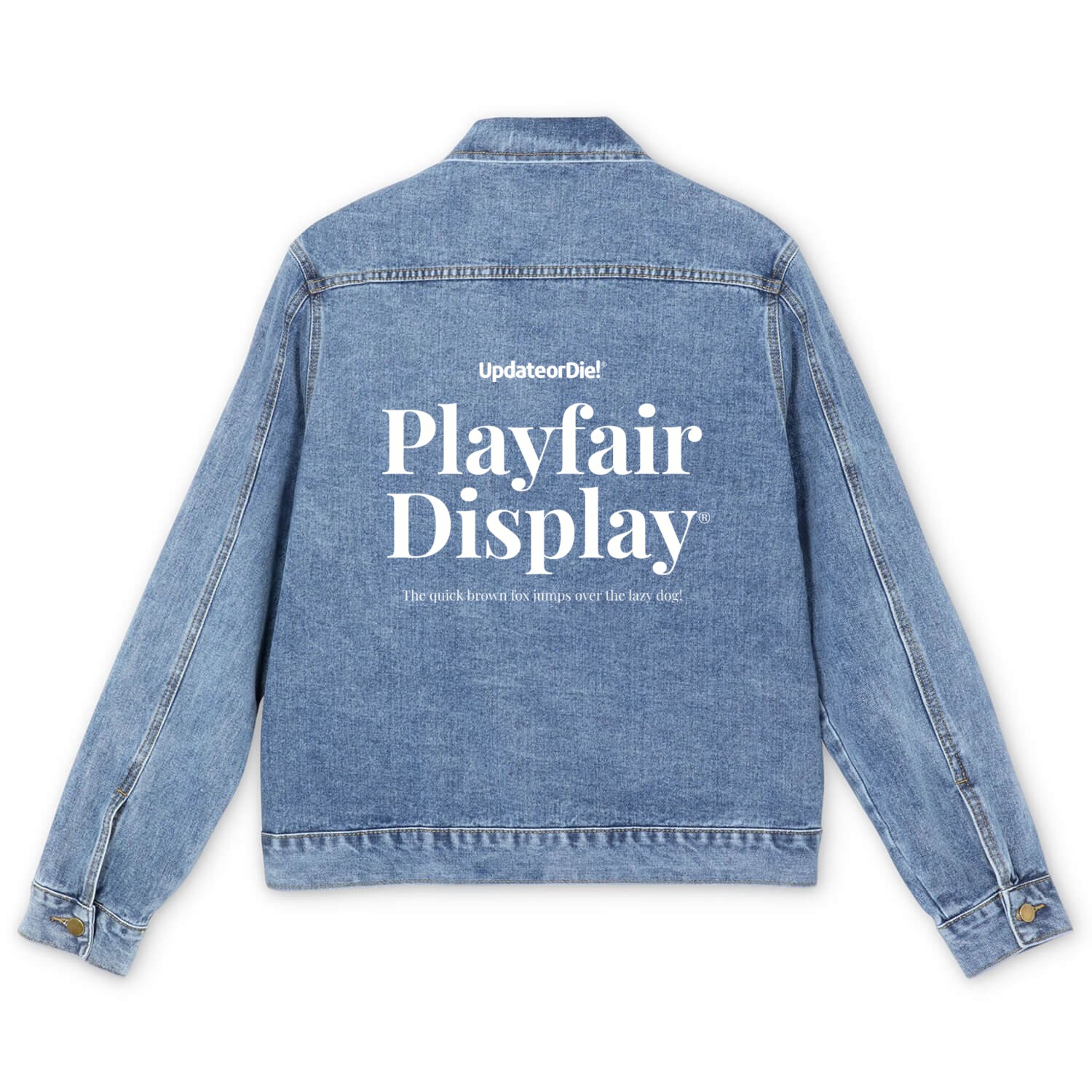Just My type: Playfair Display Men's Denim Jackets