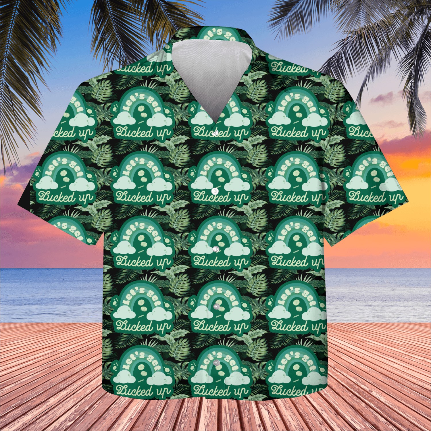 let's get lucked up Kids Hawaiians