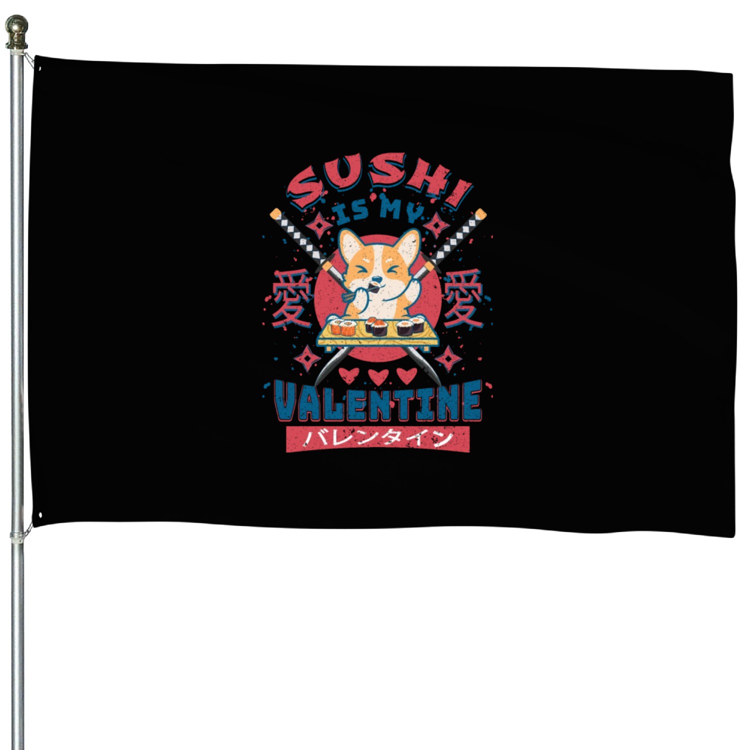 Sushi Is My Valentine-Cute Corgi Puppies Eating House Flags