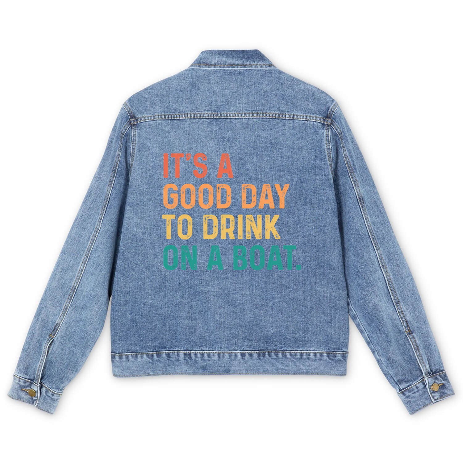 Its A Day To Drink On A Boat Color Men's Denim Jackets