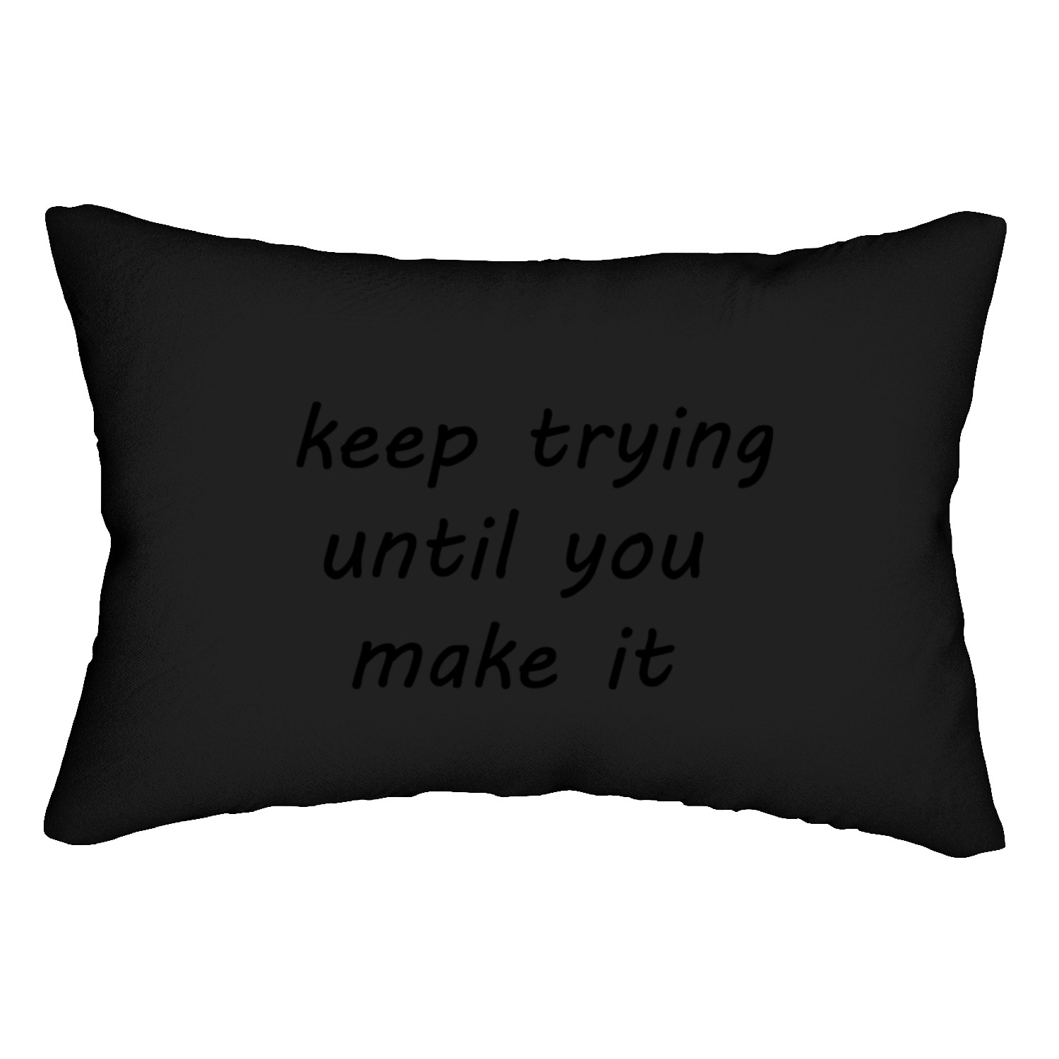 keep trying Lumbar Pillows