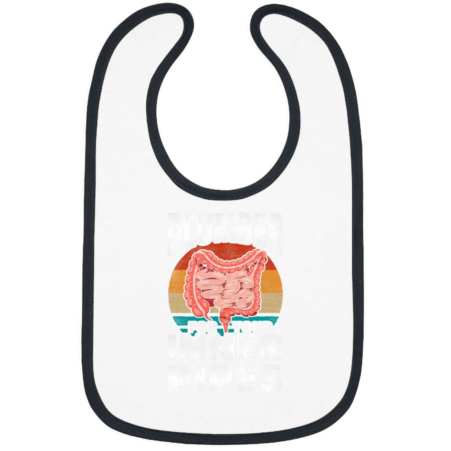 Plumbers Job for your Inner pipess GI medicines Proctology Bibs