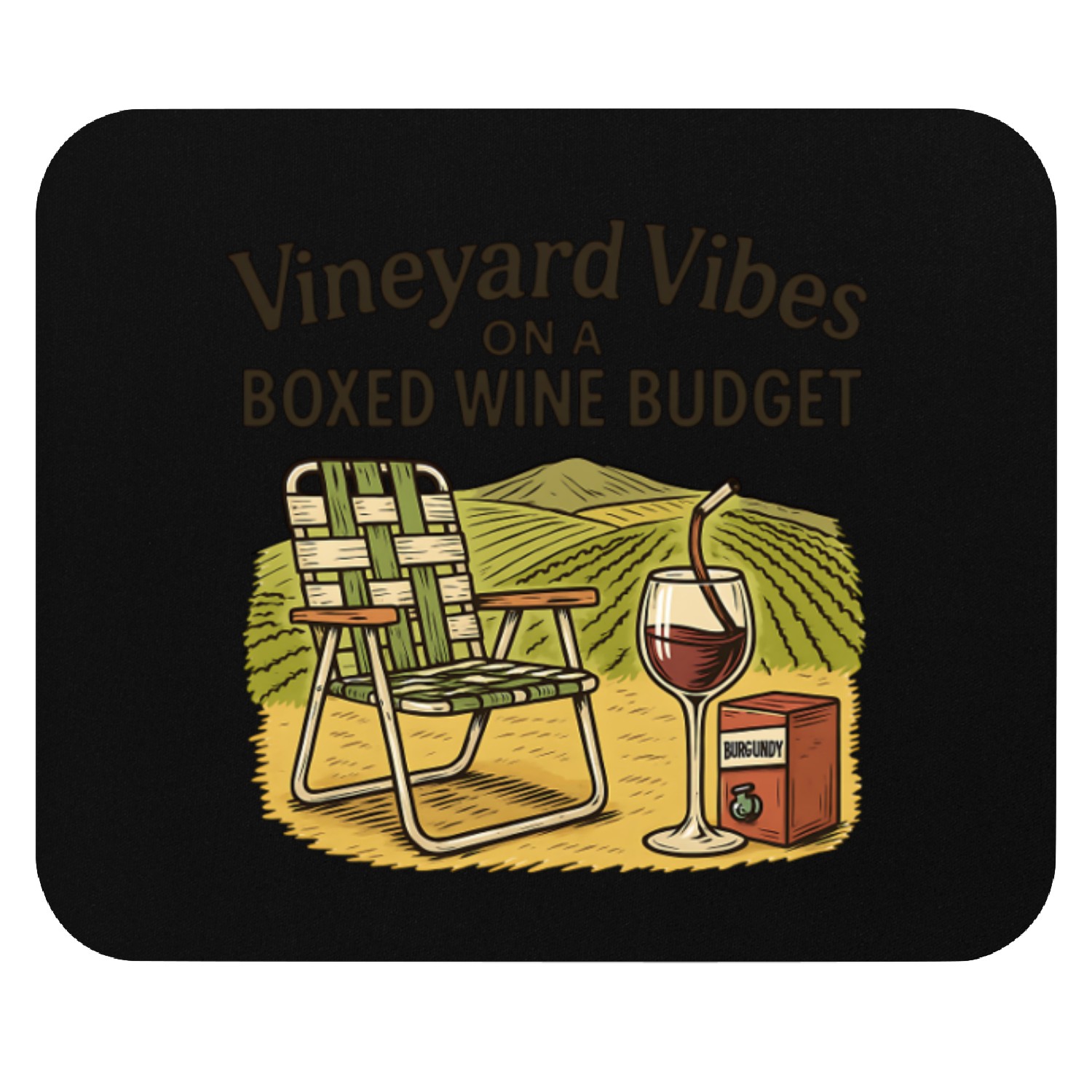 Vineyard Vibes on a Boxed Wine Budget Mouse Pads