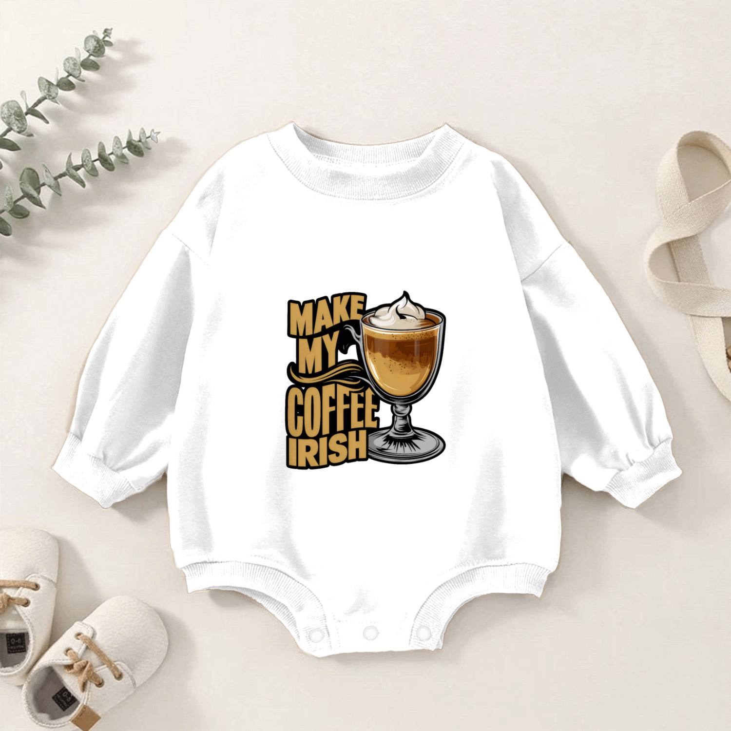 Irish Coffee - Make My Coffee Irish Baby Romper Sweatshirts