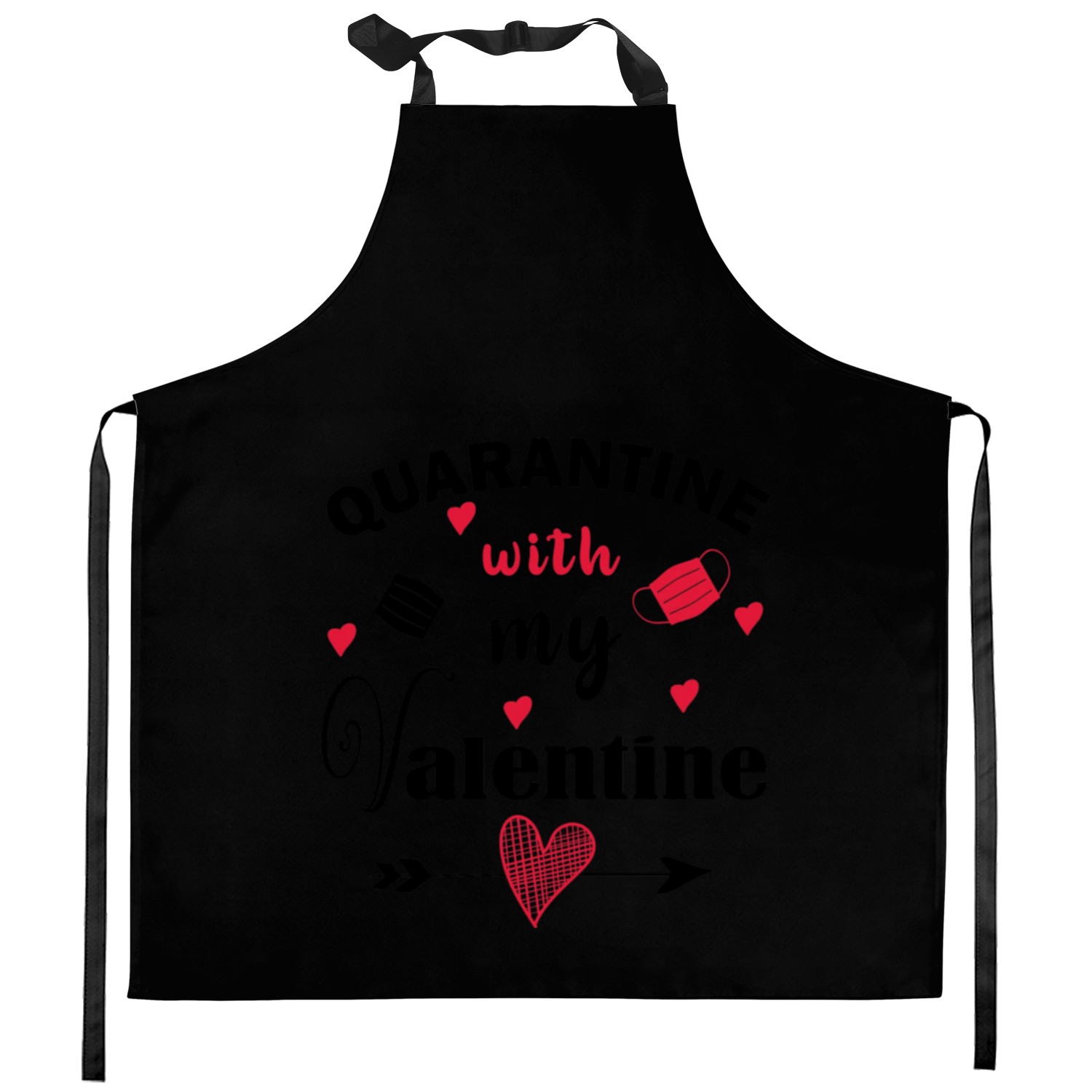 Quarantine With My Valentine Valentines Day 2023 Kitchen Aprons