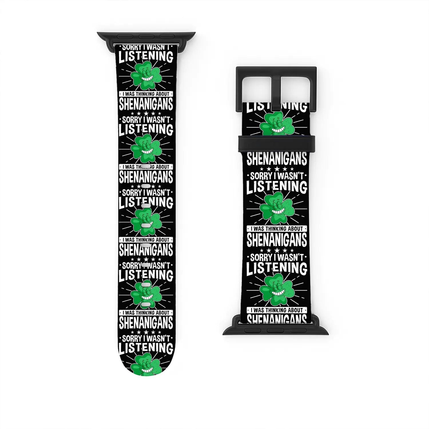 Thinking About Shenanigans Irish Shamrock Gift Watch Bands For Apple Watch