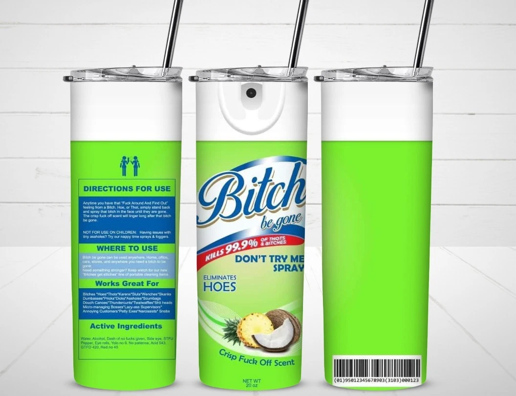 B*tch Be Gone Lysol Spray Tumbler with Lid and Straw, Gift for Friends