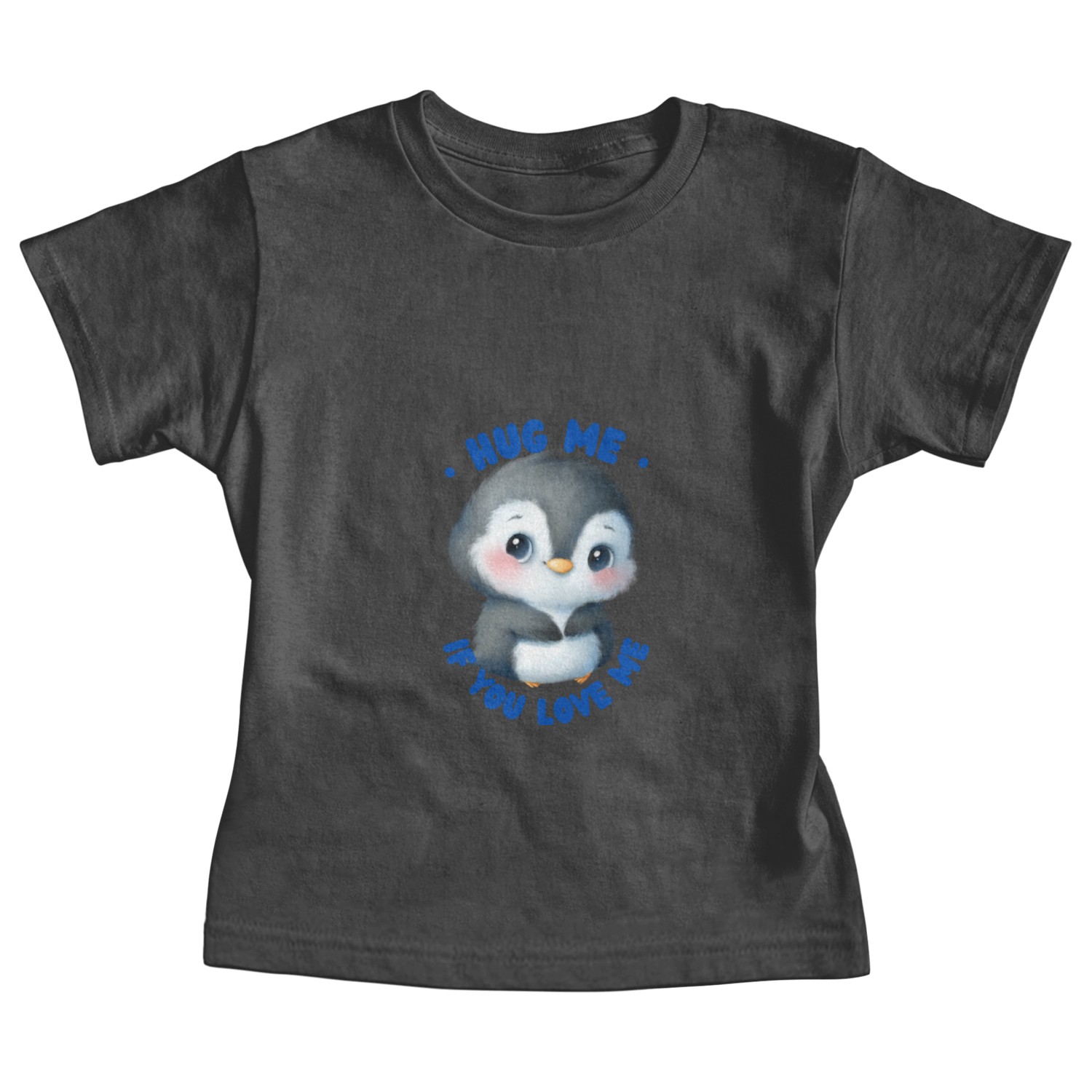 Hug Me if You Love Me Baby Tees