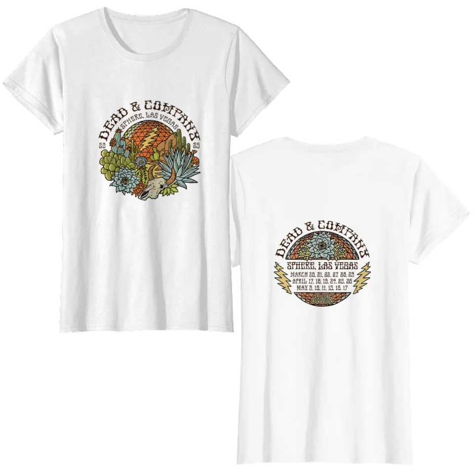 Dead And Company Sphere Las Vegas 2025 Tour 2 side T-shirt Unisex AN45226