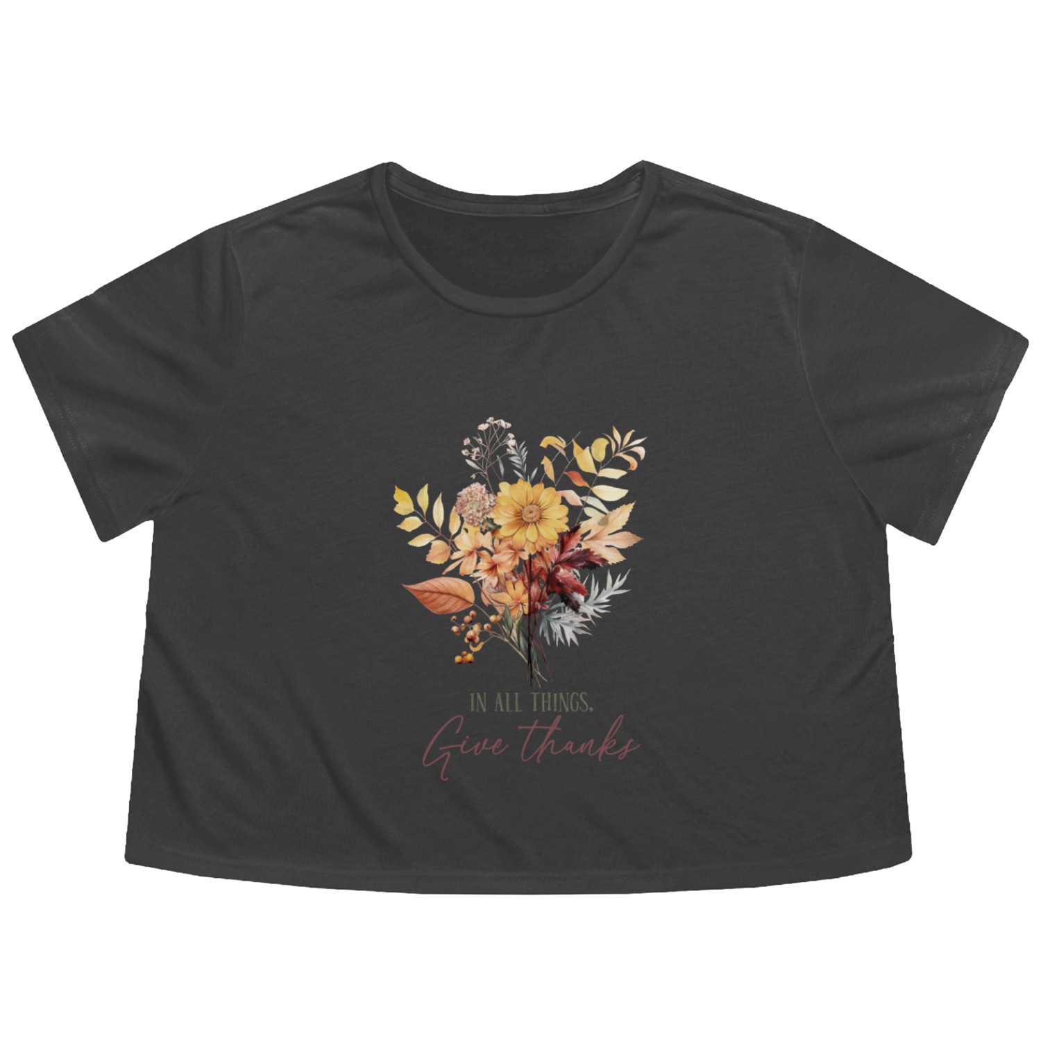 Fall Flowers Quote Flowy Cropped Tees