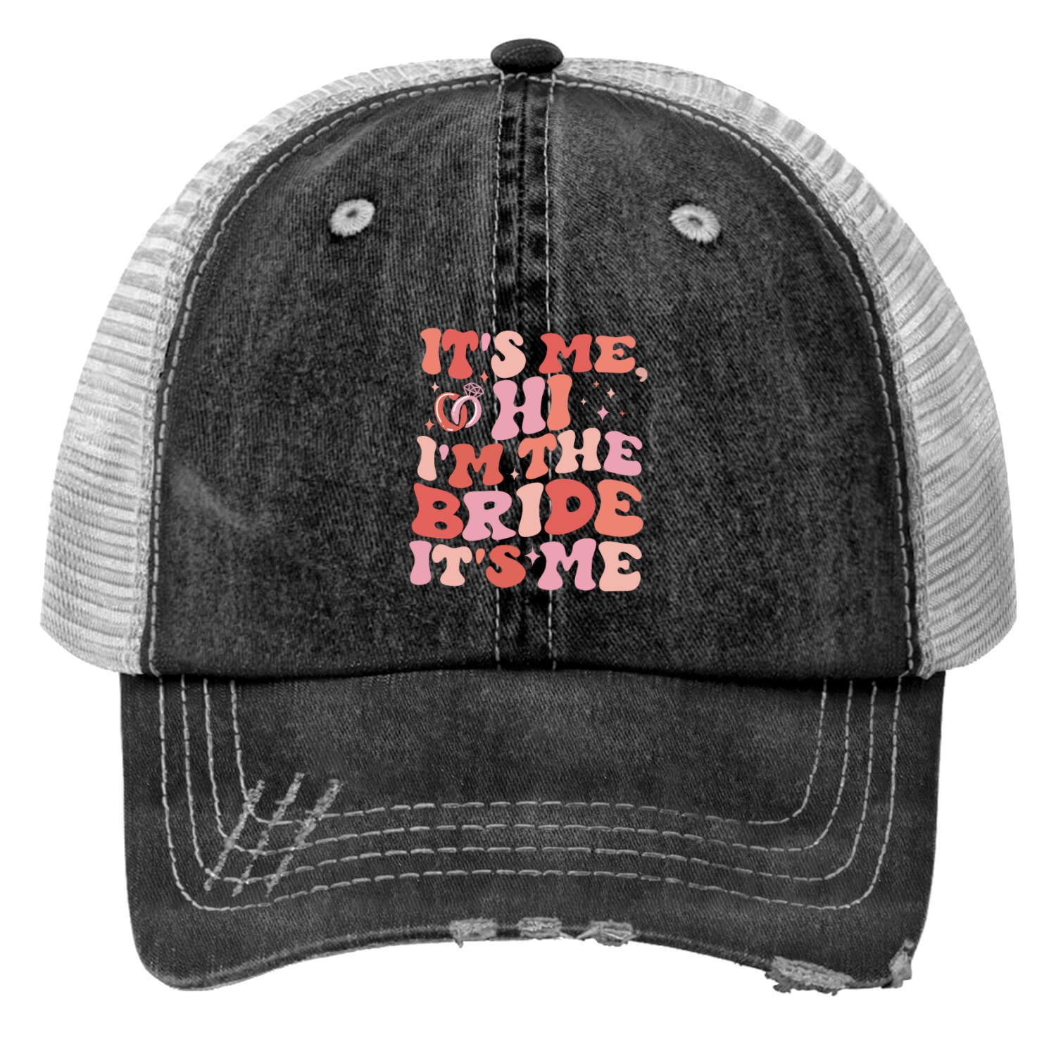 I’m the bride It’s me Print Trucker Hats