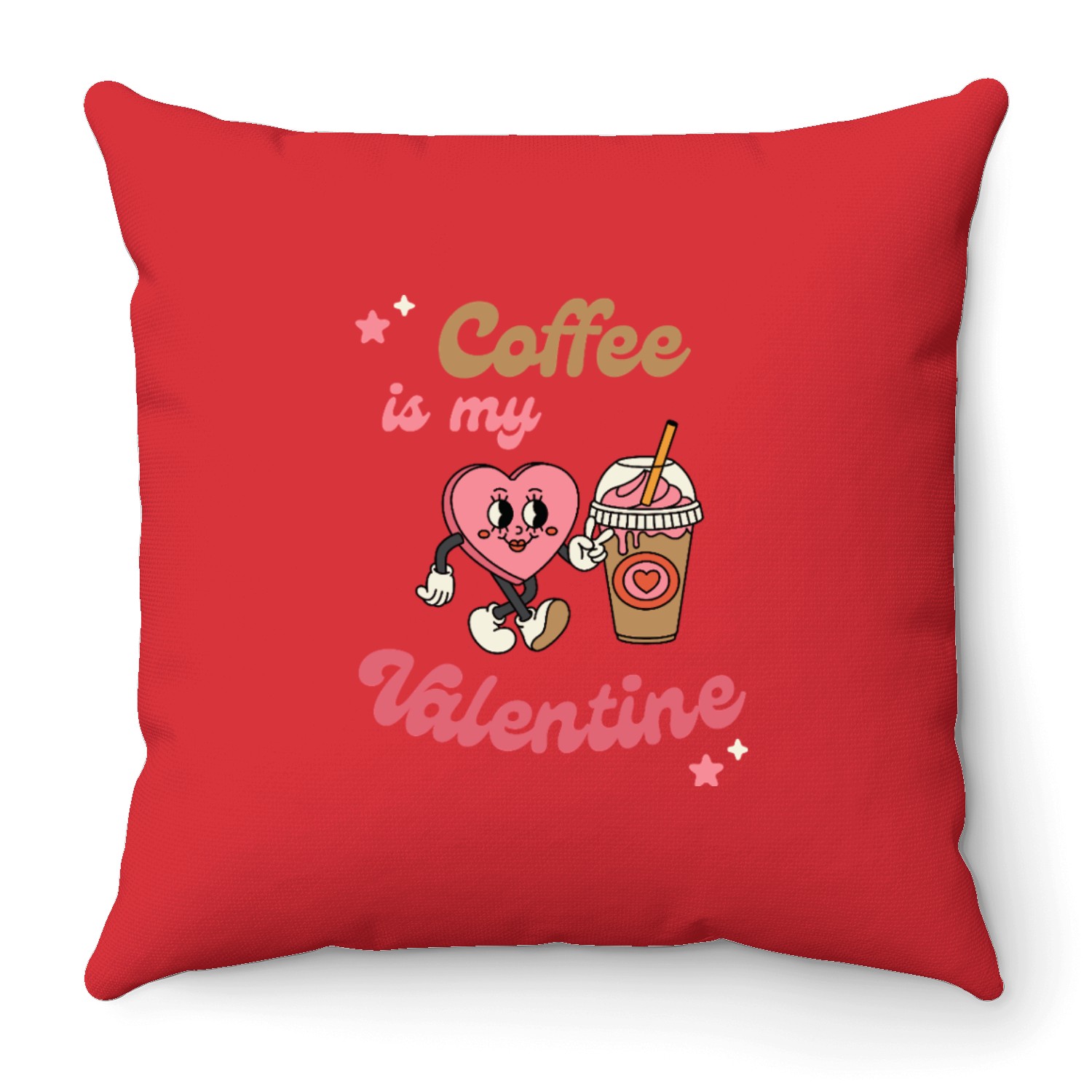 Coffee Is My Valentine - Cute Retro Coffee Lover Throw Pillows
