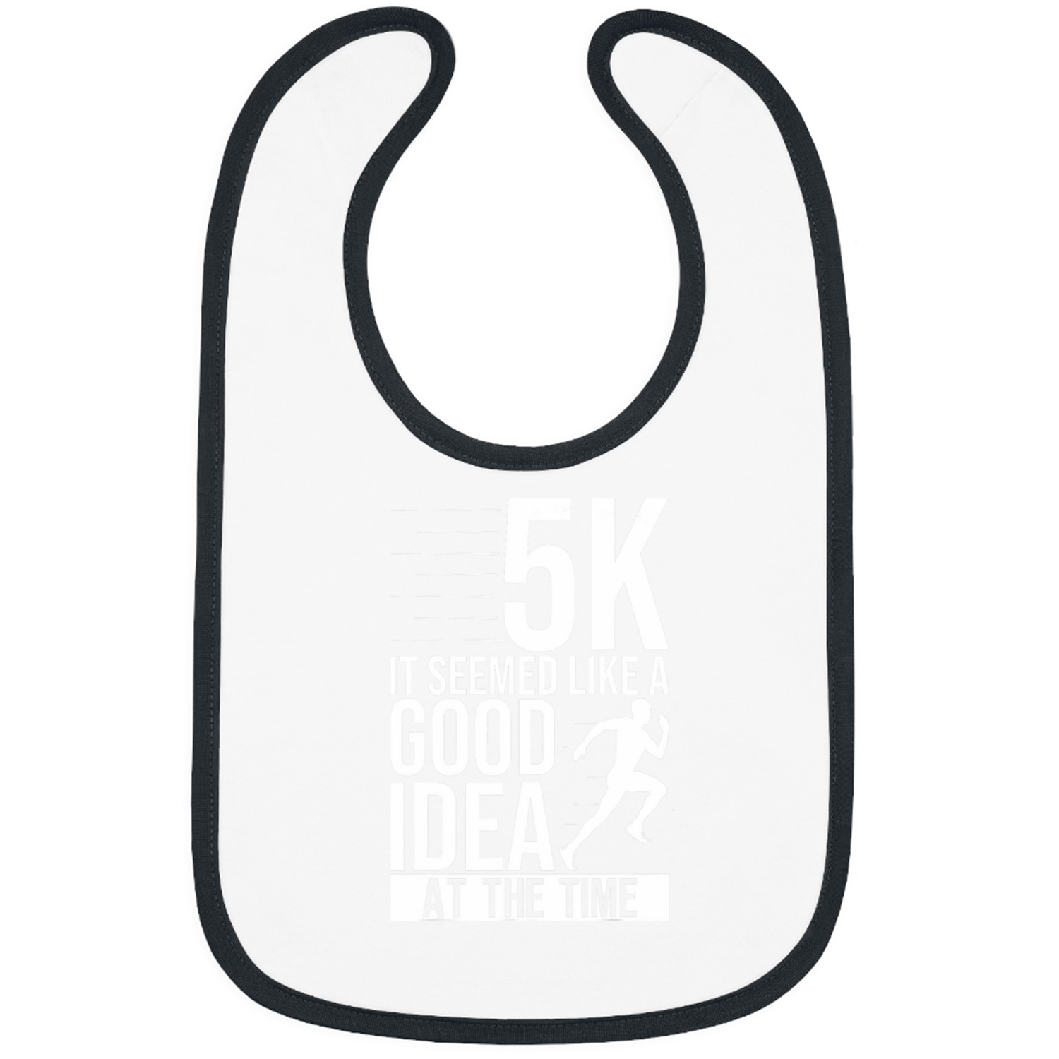 5K It Seemed Like A Good Idea At The Time Runner Finishers Bibs