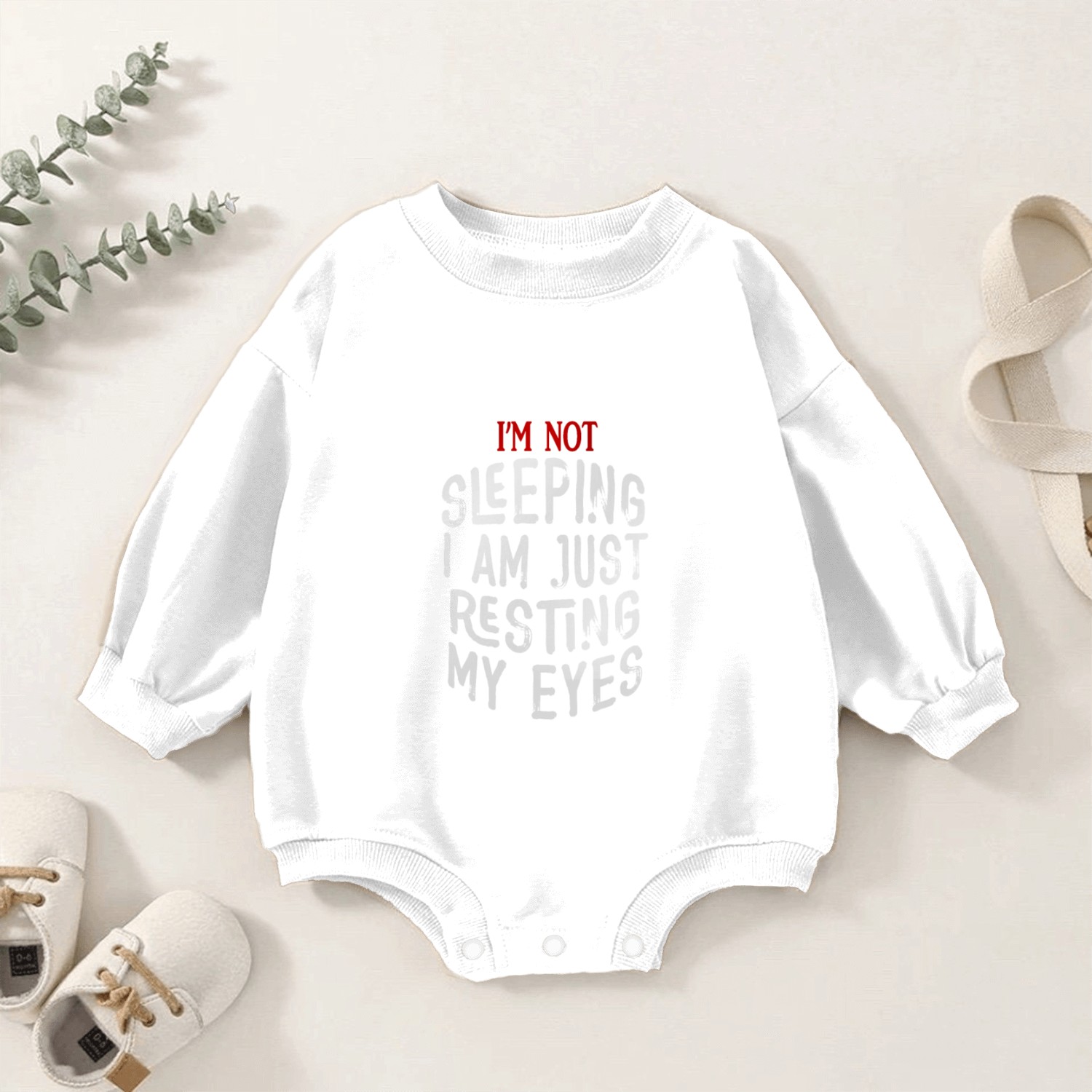I'm Not Sleeping I'm Just Resting My Eyes Baby Romper Sweatshirts