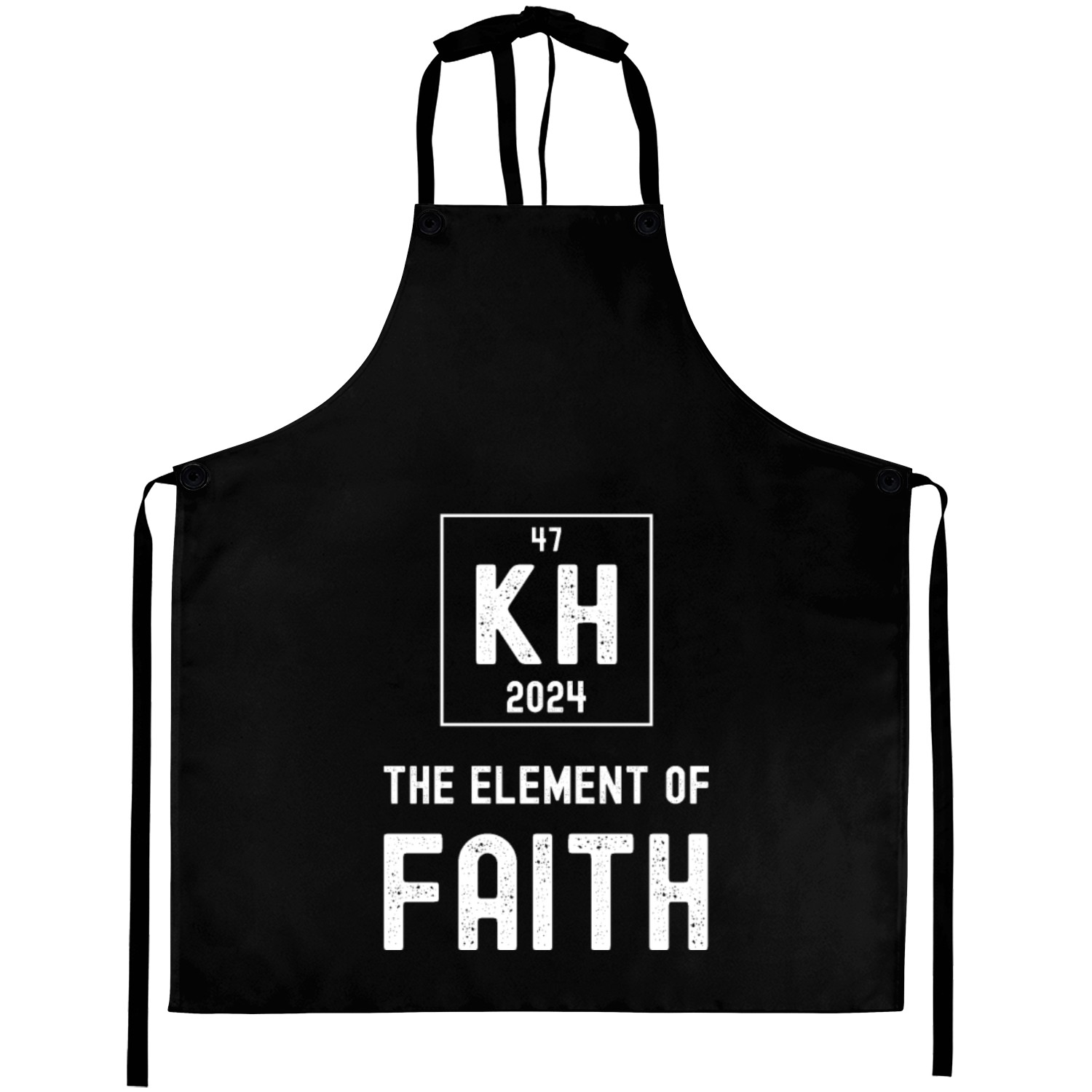 Kamala Harris the element of faith 2024 Election Aprons