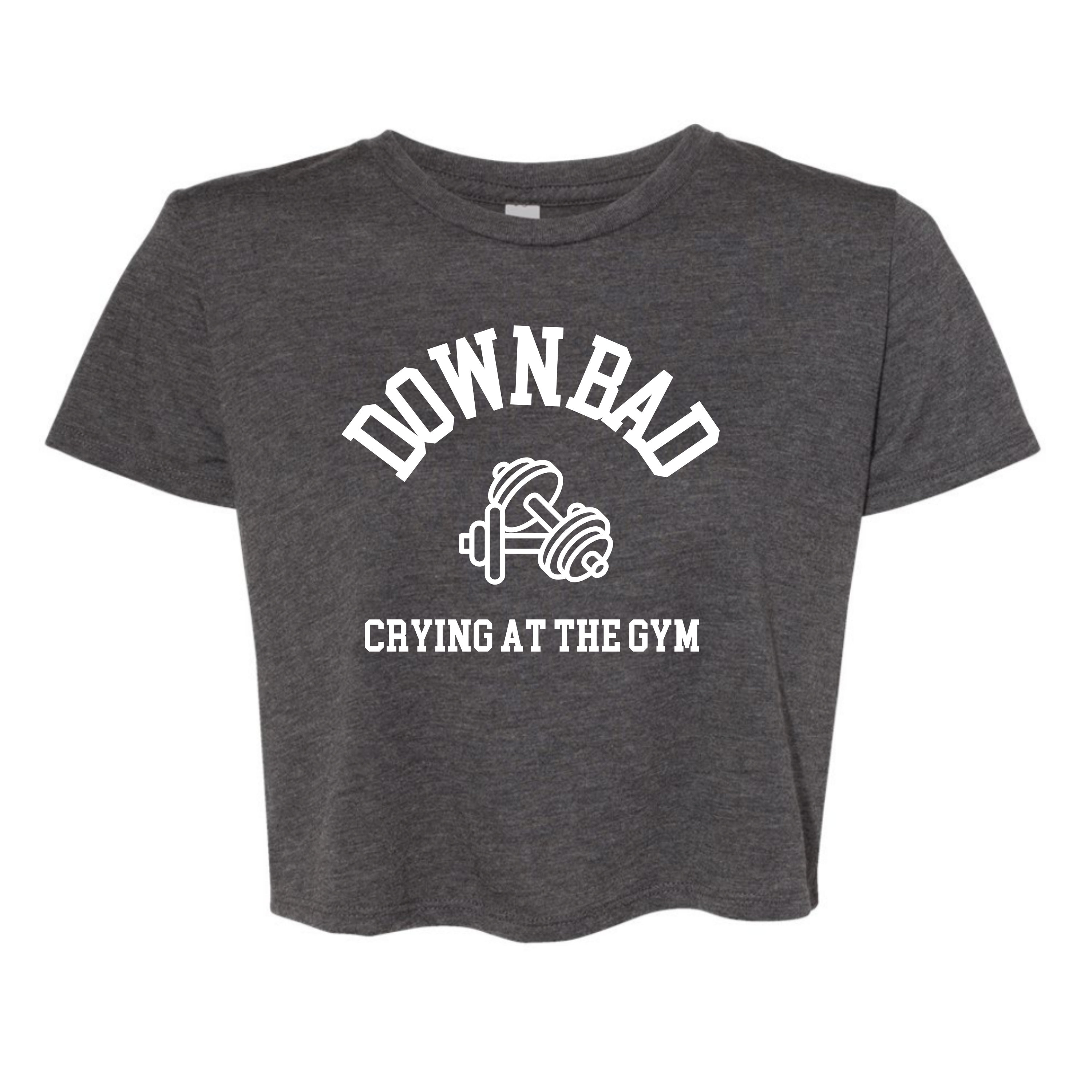 Down Bad Crying At The Gym Flowy Crop Top,Down Bad Gym Shirt,The Tortured Poets Department T-Shirt,Women's Cropped Top For Gym,TTPD shirt