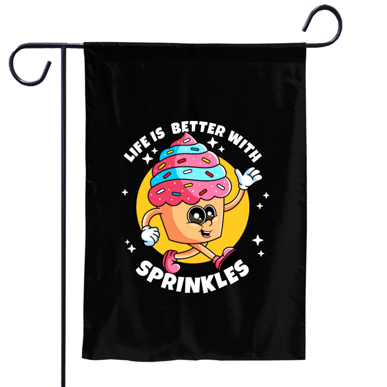 Life is better with sprinkles cupcake Garden Flags