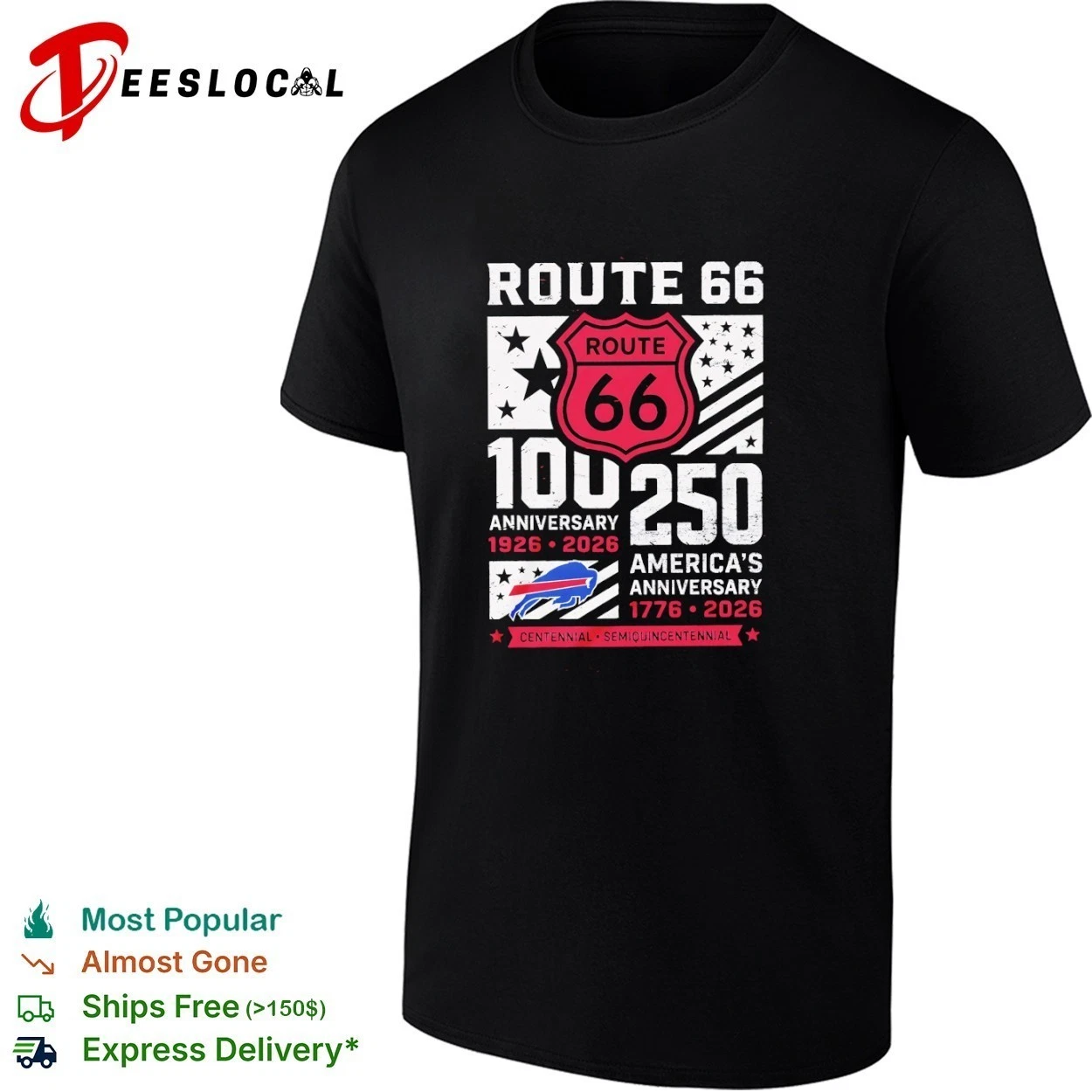 Bills Route 66 Centennial 100th 1926 2026 250th America anniversary shirt