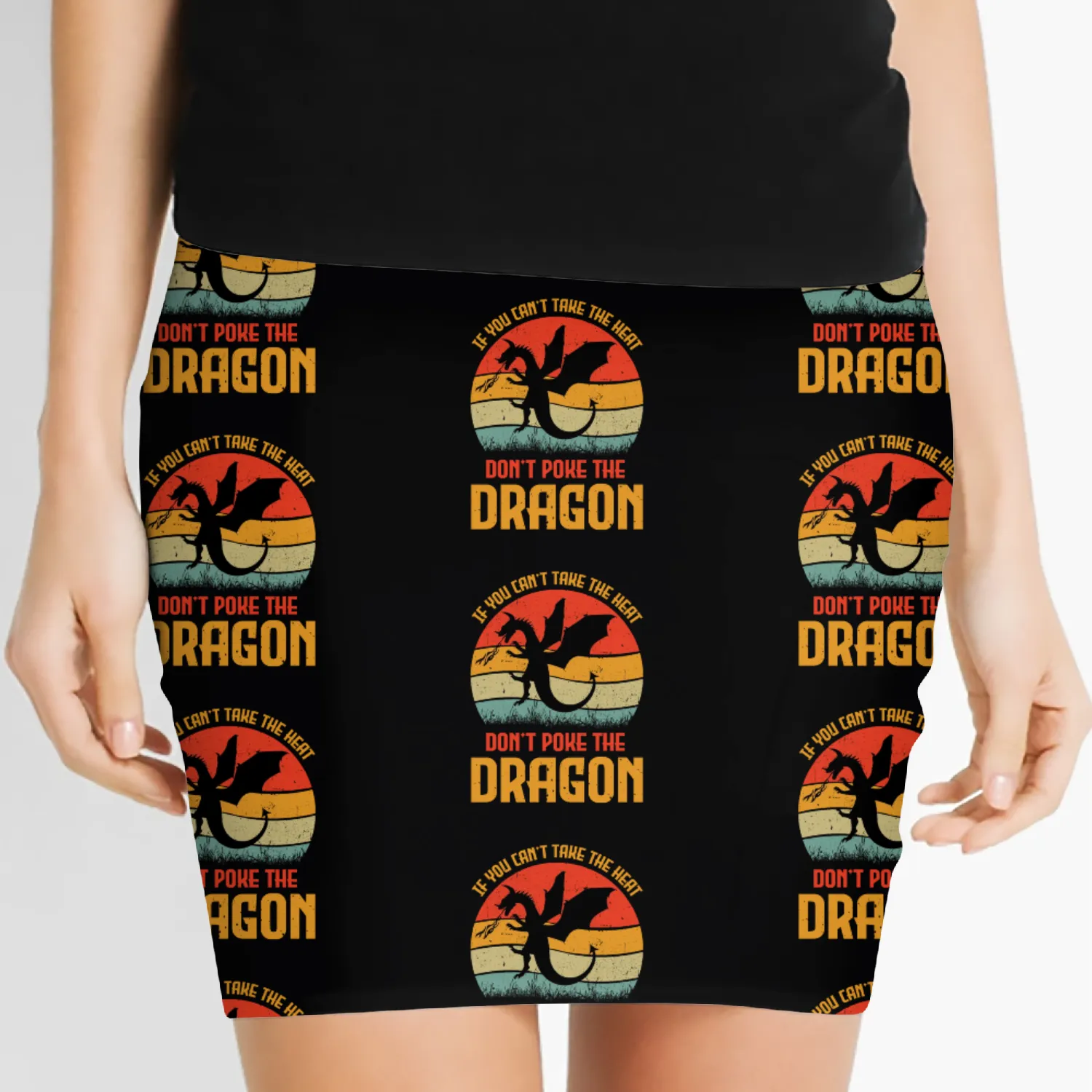 If You Can't Take The Heat Don't Poke The Dragon Women's Mini Skirts