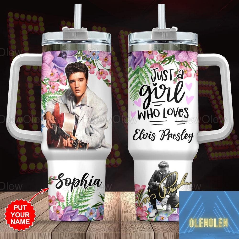 Custom Elvis Presley Tumbler, Rock And Roll Tumbler 40 oz, Just A Girl Who Loves Elvis Presley Tumbler, Elvis Tumbler