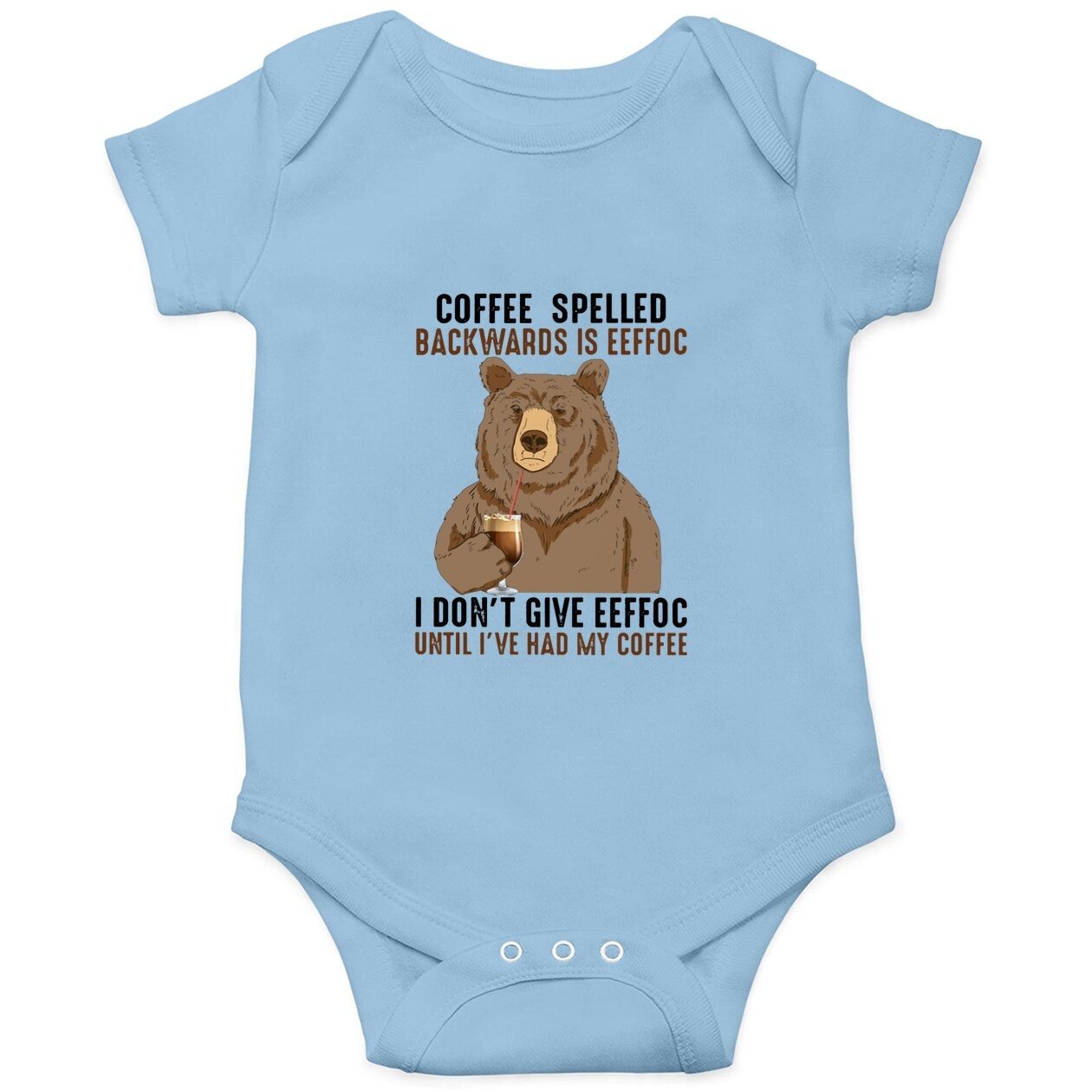 Coffee Spelled Backwards Is Eeffoc Baby Bodysuit