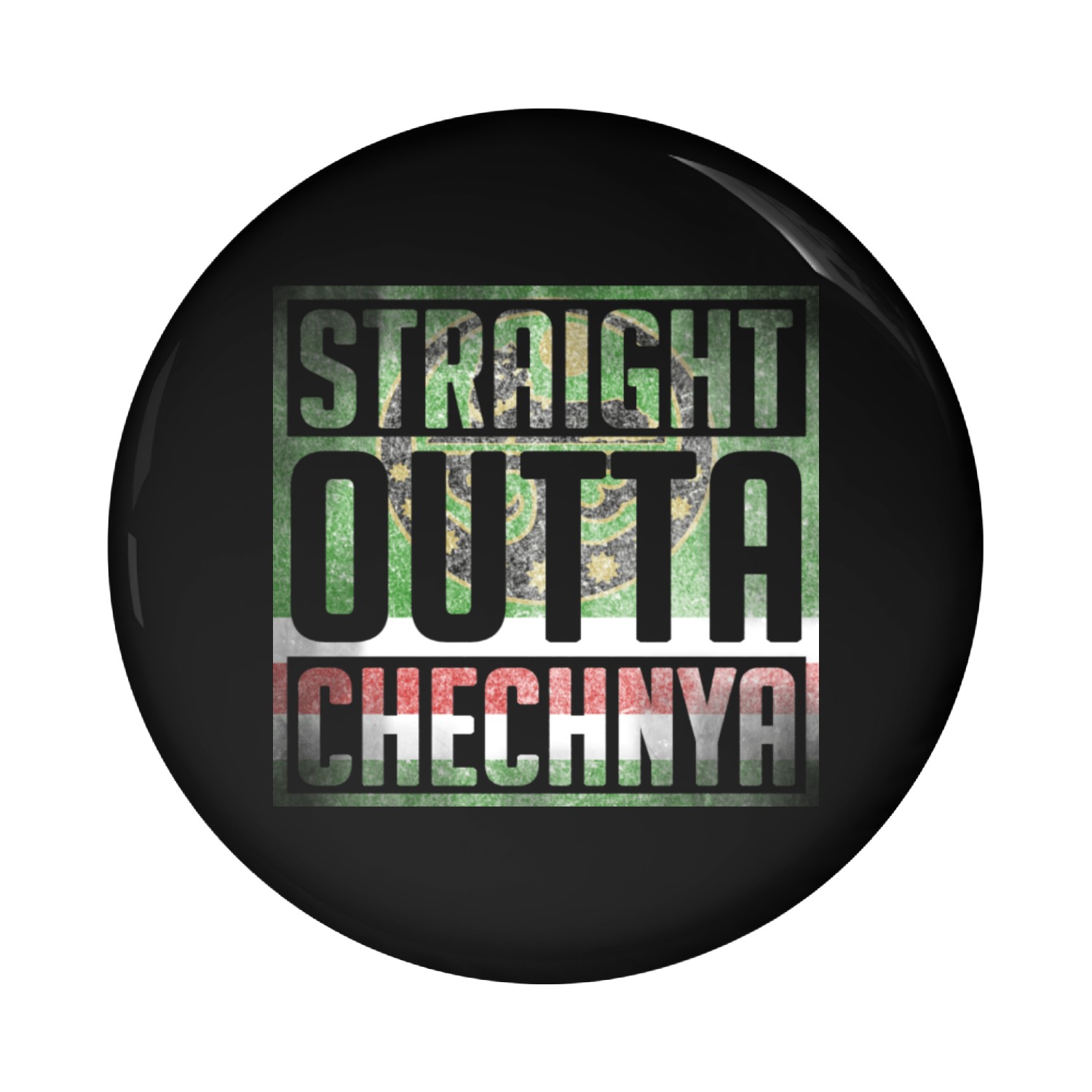 Straight Outta Chechnya Chechen Fighter Pin Buttons