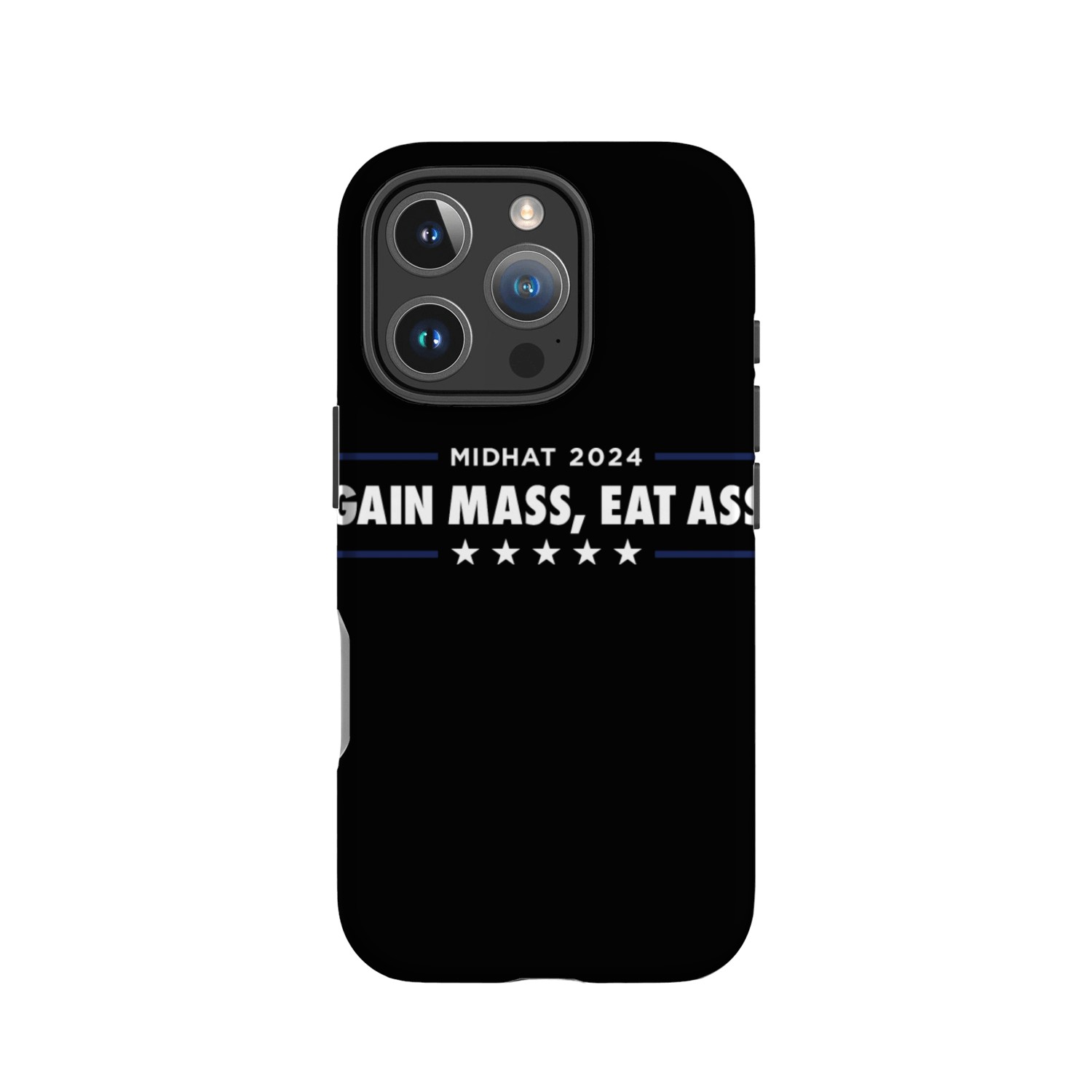 Gain Mass, Eat Ass 2 IPhone Cases