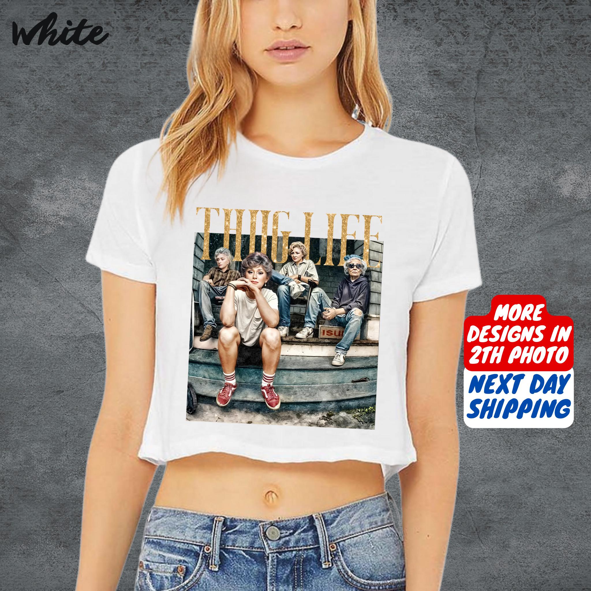 Stay Golden Thug Life Crop Top, The Stay Golden Fan Crop Top, Stay Golden Lover Gift Crop Top, 80s TV Sitcom, Crop Top For Women