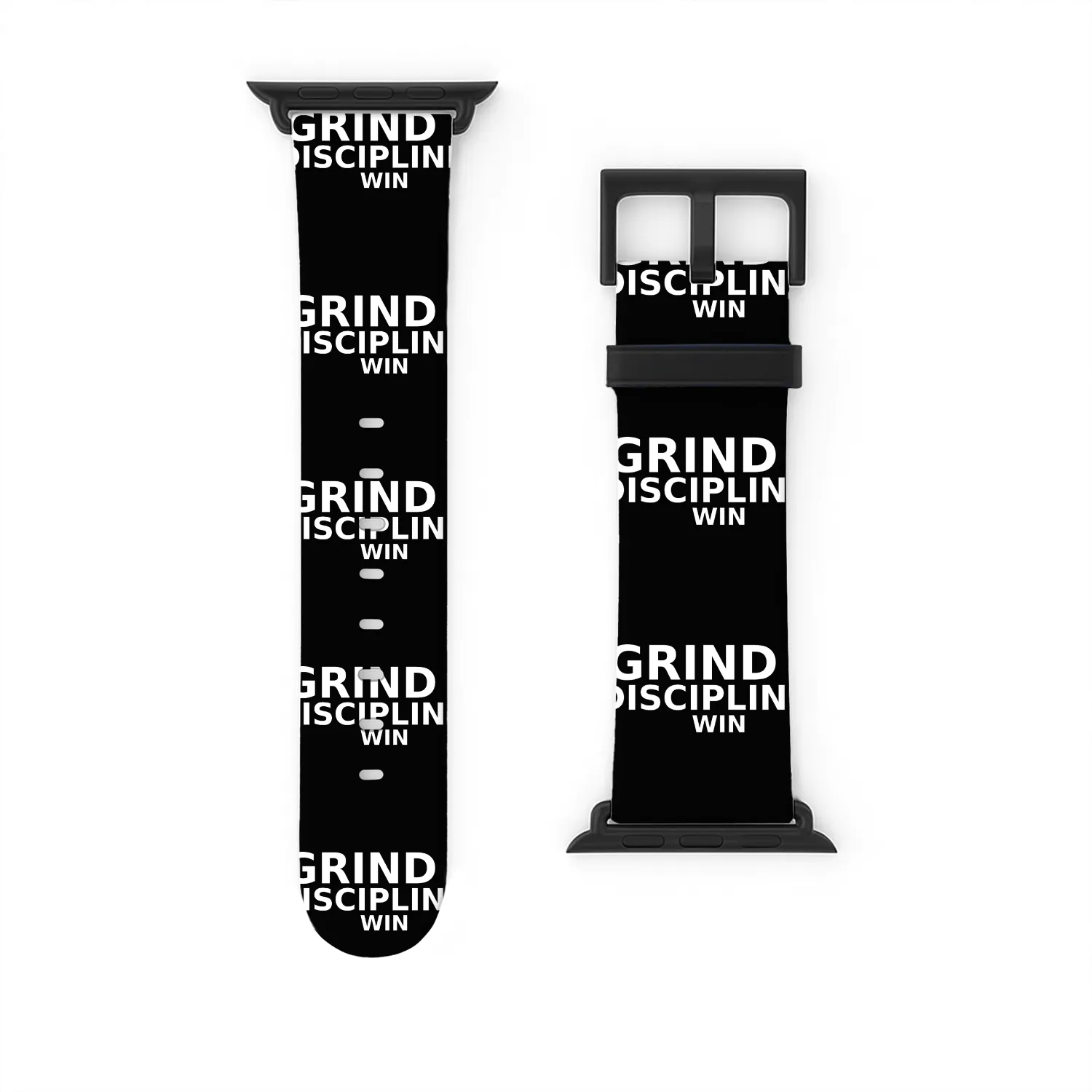 Grind. Discipline. Win. Watch Bands For Apple Watch