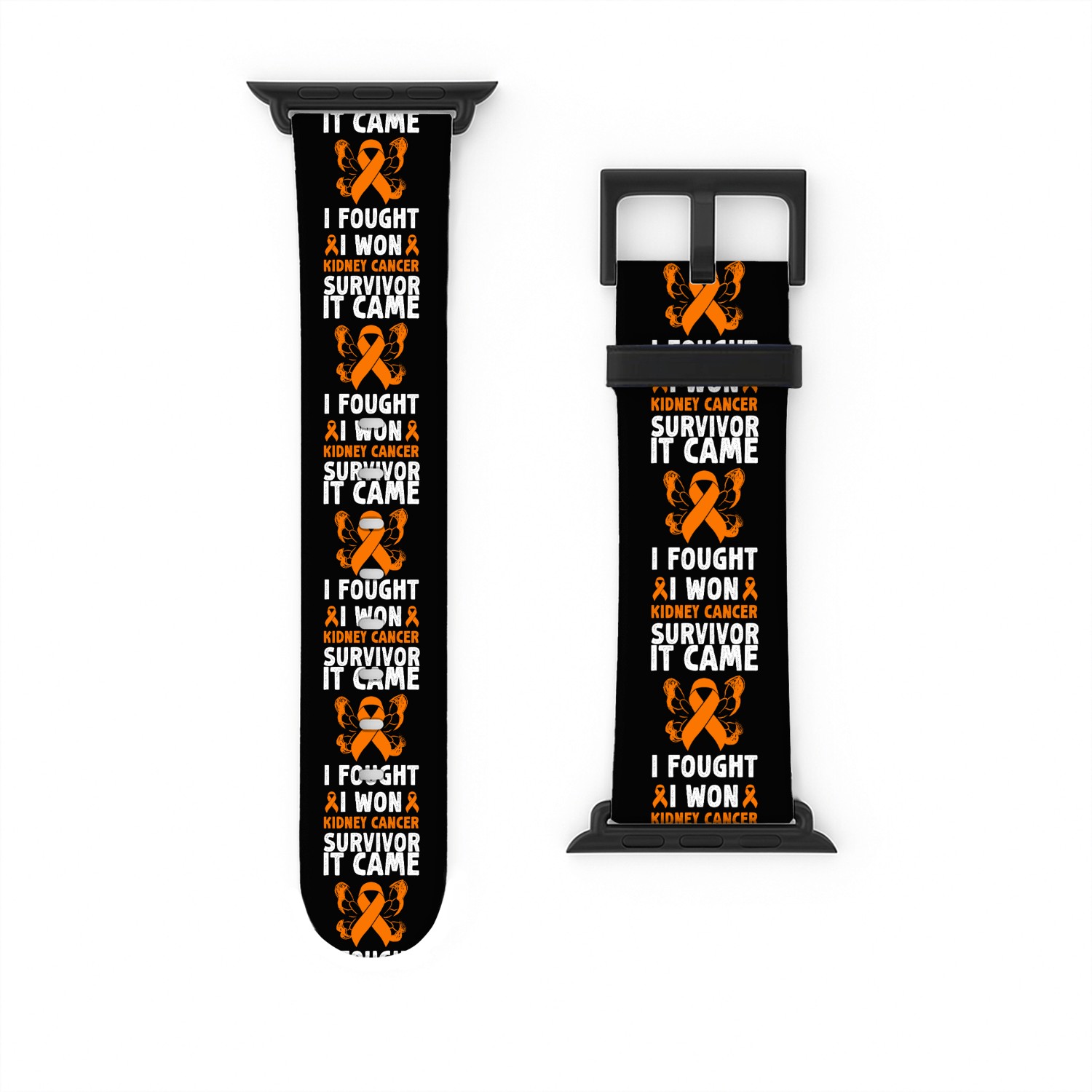 It came we fought I won Kidney cancer Survivor Watch Bands For Apple Watch