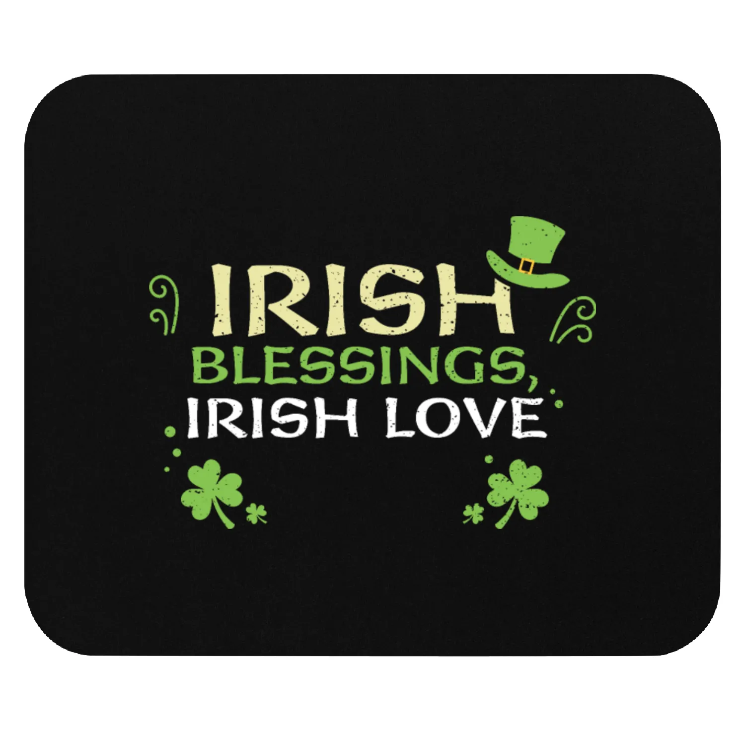 Irish blessings, Irish love Mouse Pads