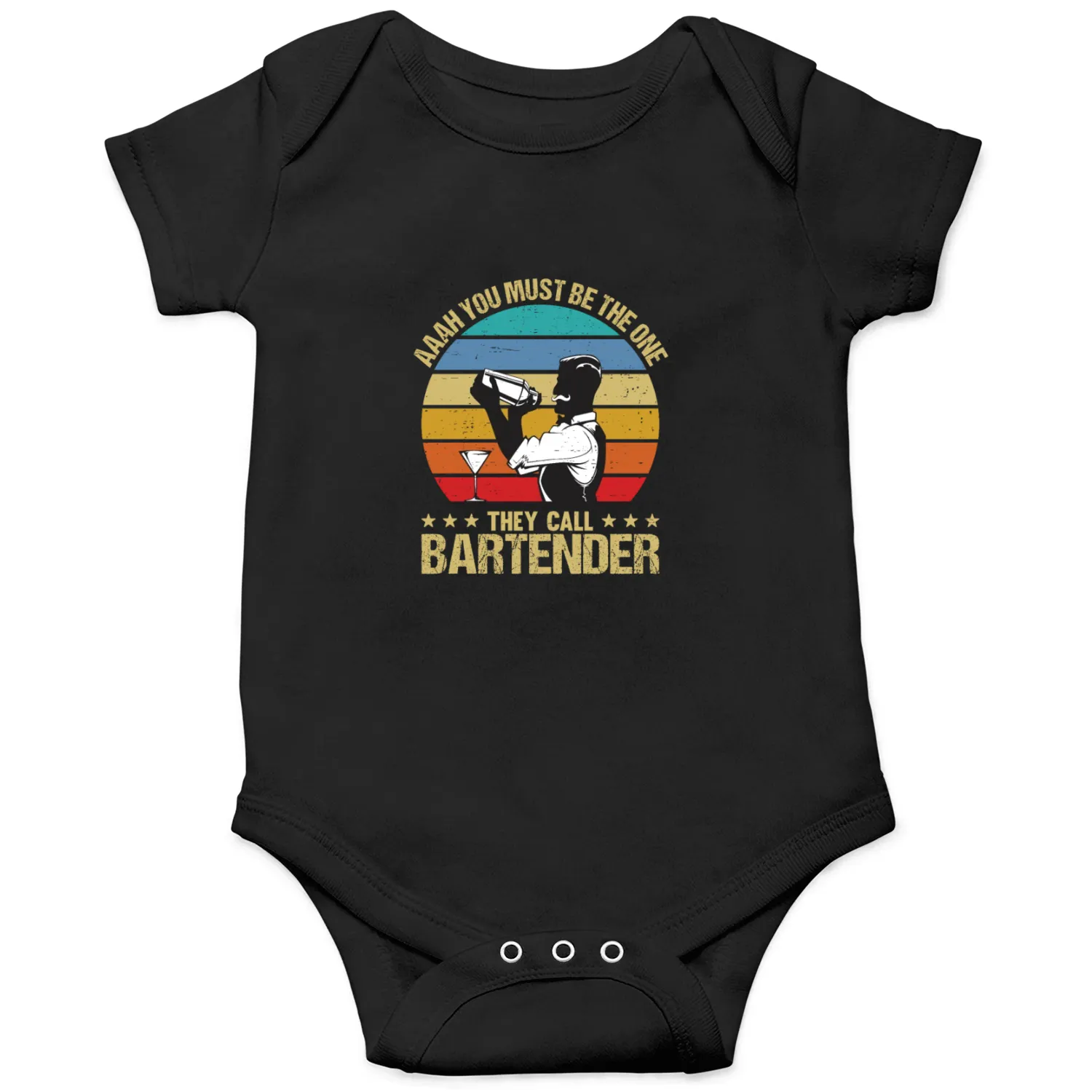 Aaah You Must Be The One They Call Bartender Onesies